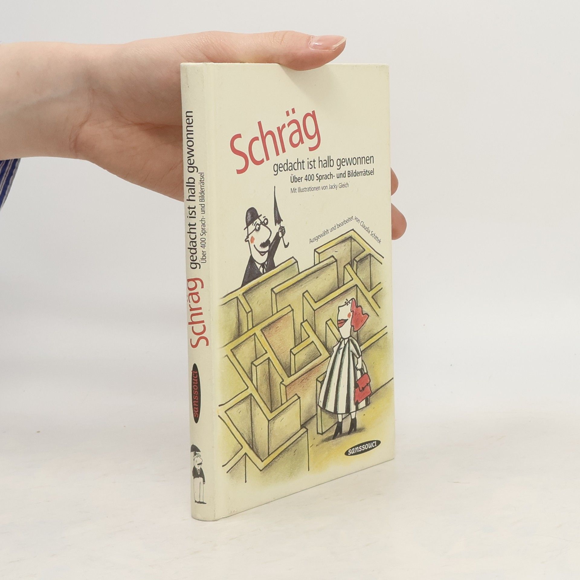 Autorenkollektiv Schräg gedacht ist halb gewonnen