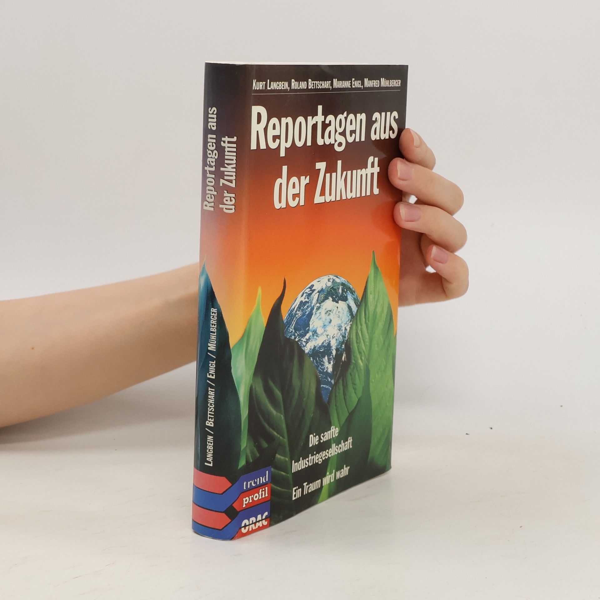 Kurt Langbein Reportagen aus der Zukunft