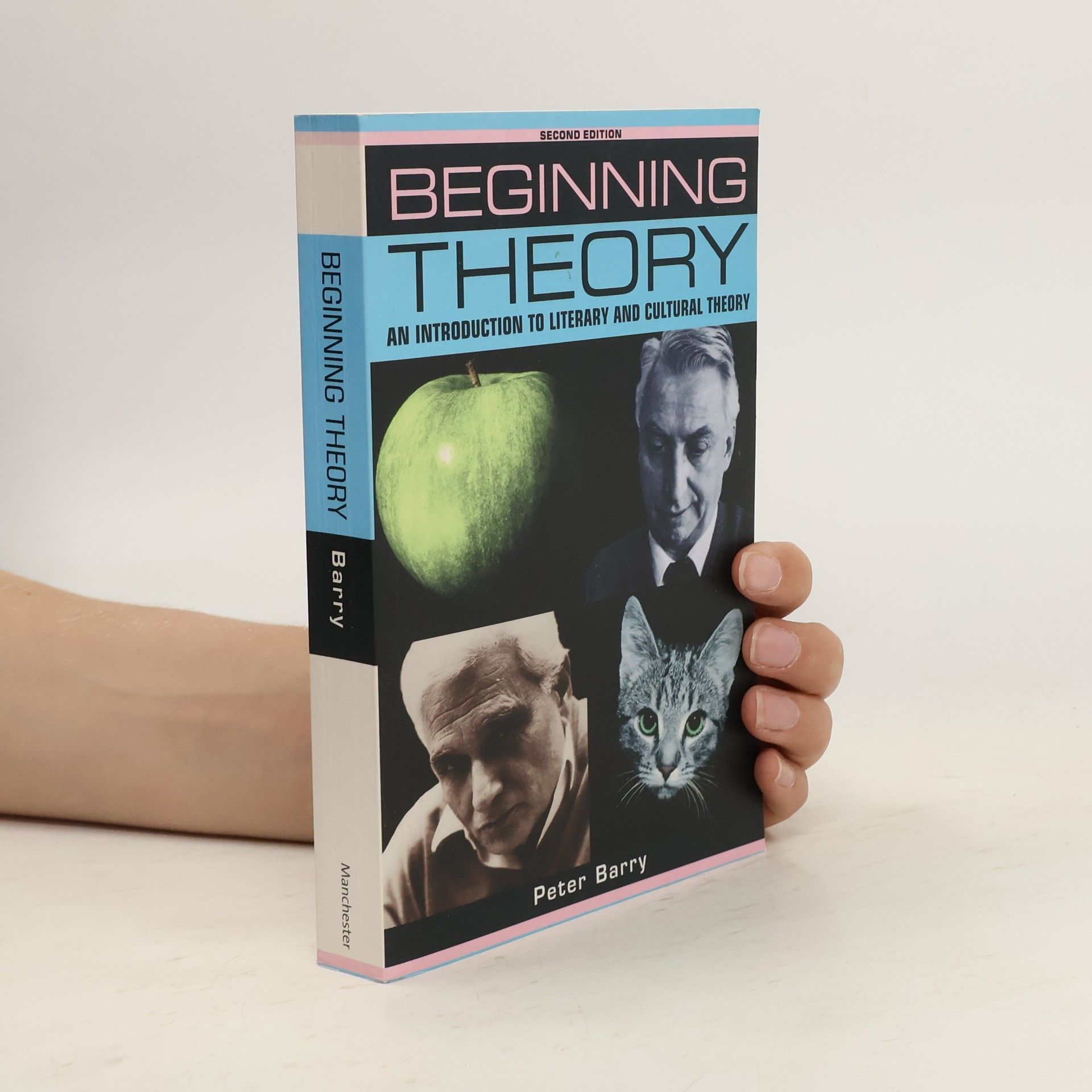 Peter Barry Beginning Theory : An Introduction to Literary and Cultural Theory