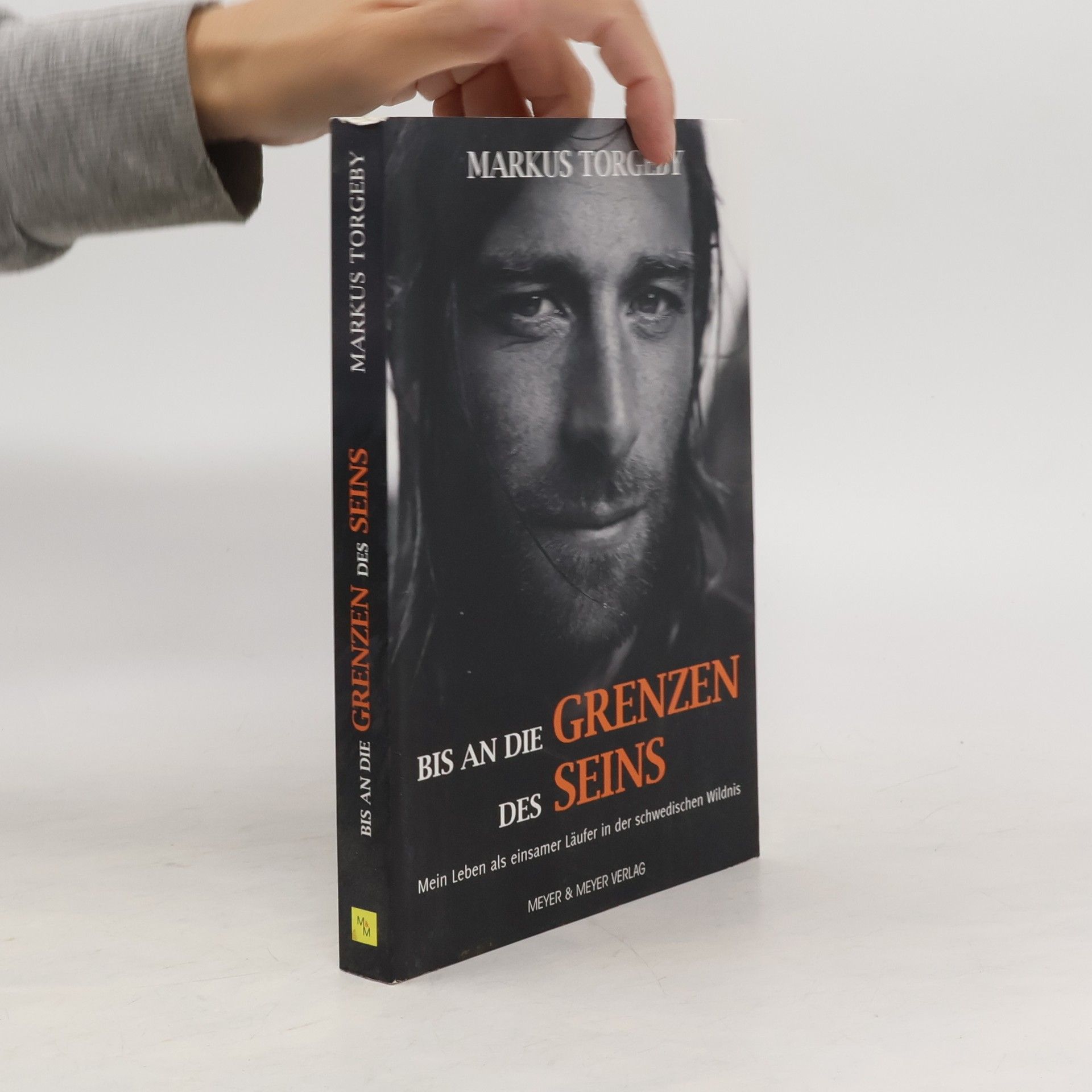 Markus Torgeby Bis an die Grenzen des Seins