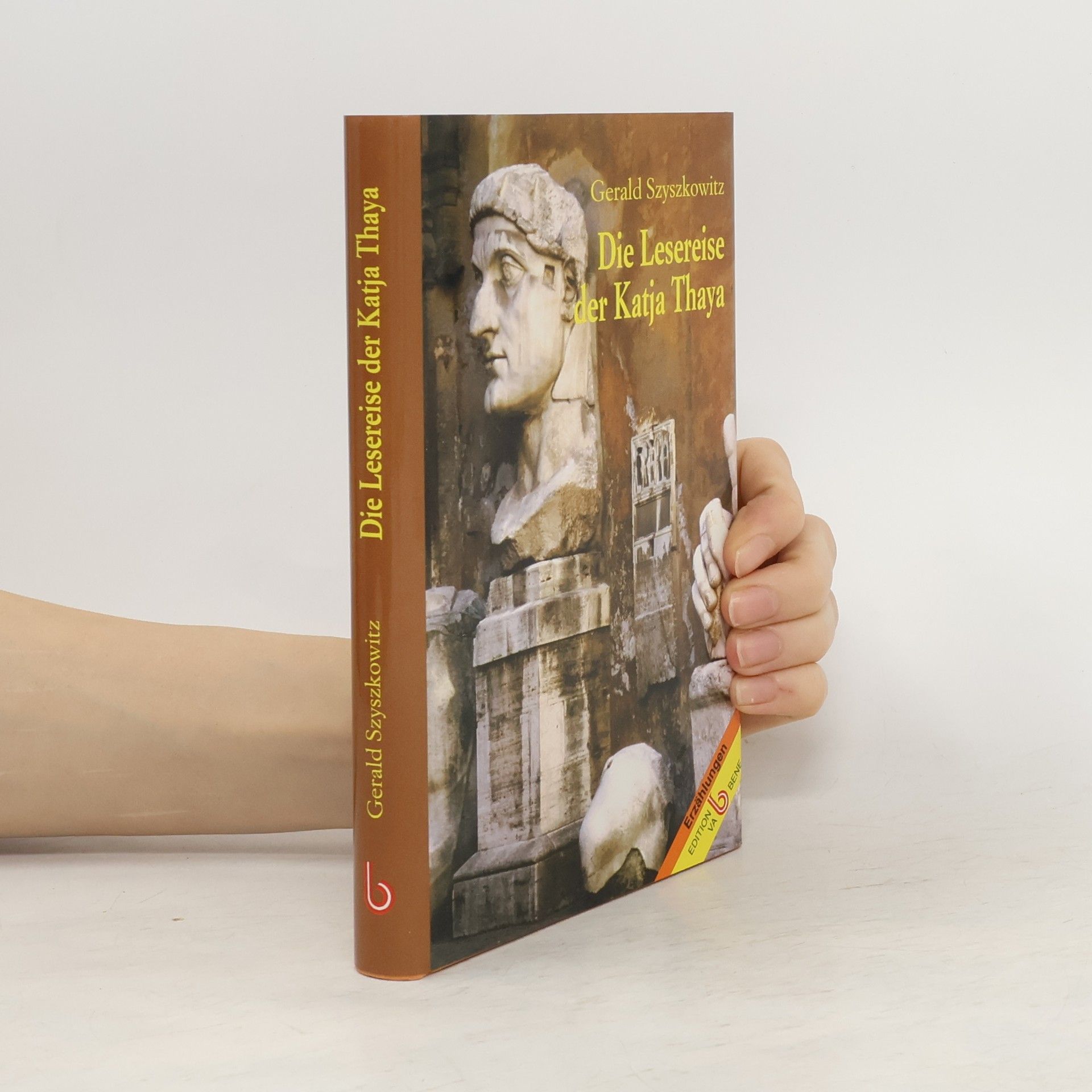 Gerald Szyszkowitz Die Lesereise der Katja Thaya