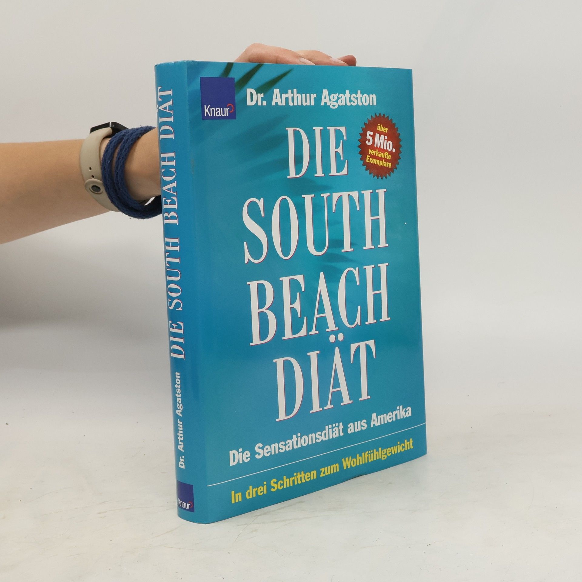 Arthur Agatston Die South-Beach-Diät