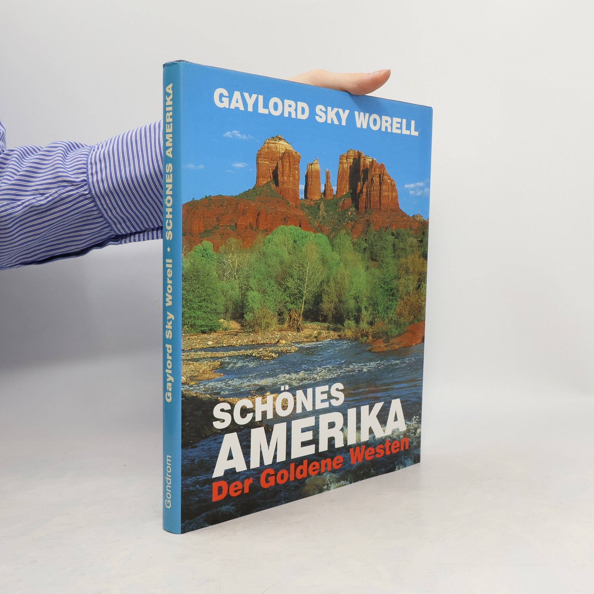 Sky Worell Schönes Amerika  - der goldene Westen