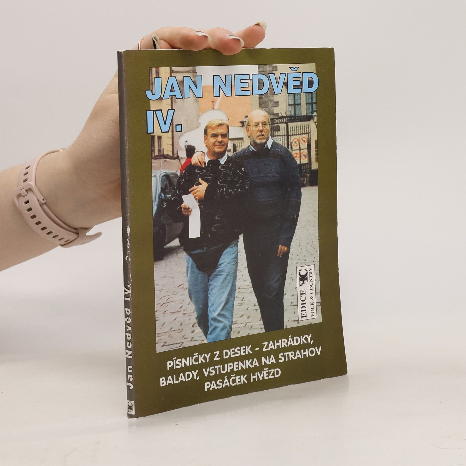 Jan Nedvěd Jan Nedvěd IV. Písničky z desek - Zahrádky, Balady, Vstupenka na Strahov, Pasáček hvězd
