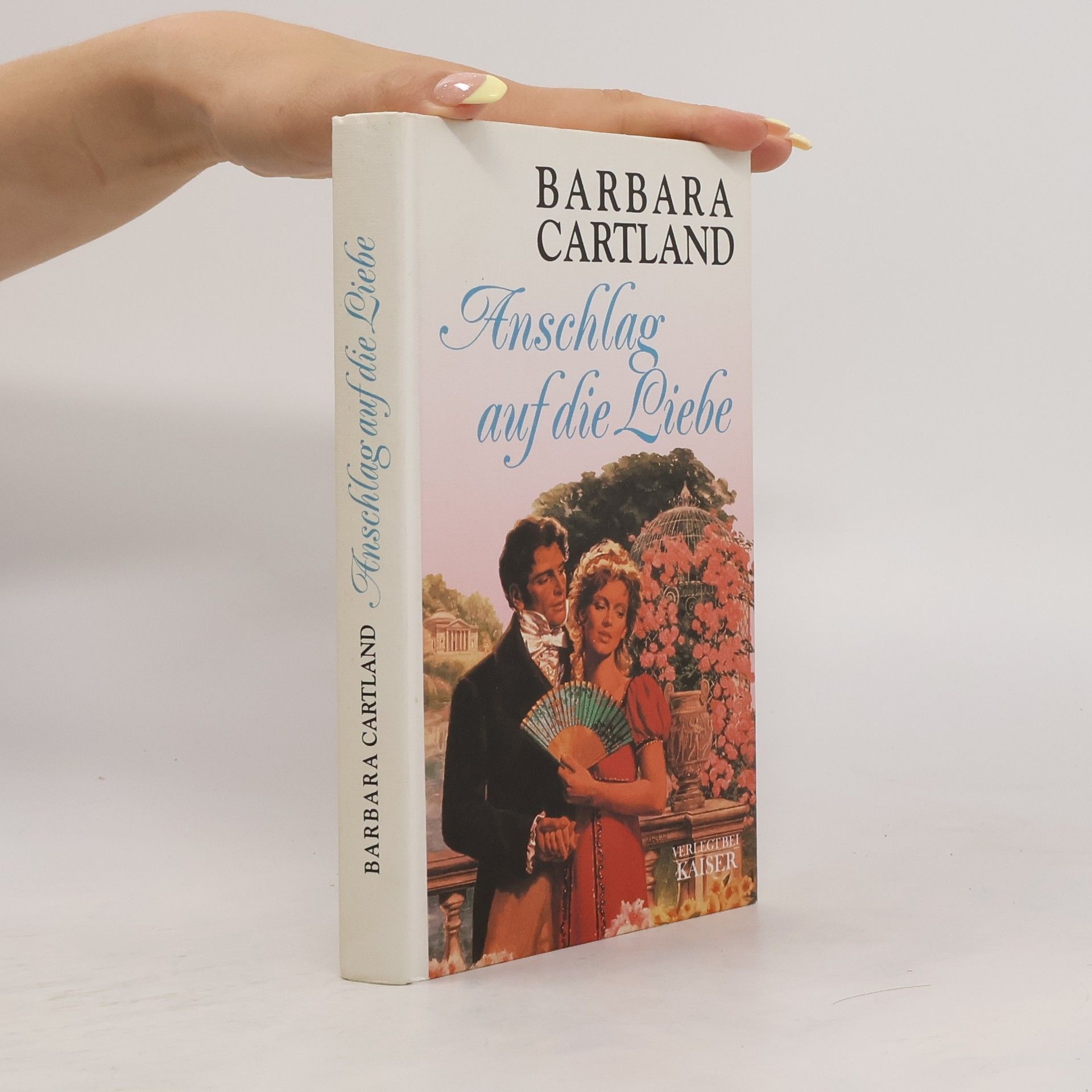 Barbara Cartland Anschlag auf die Liebe