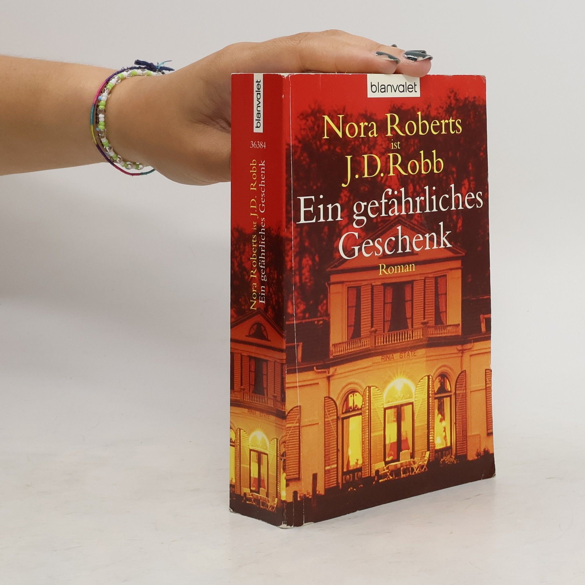 Nora Roberts Ein gefährliches Geschenk