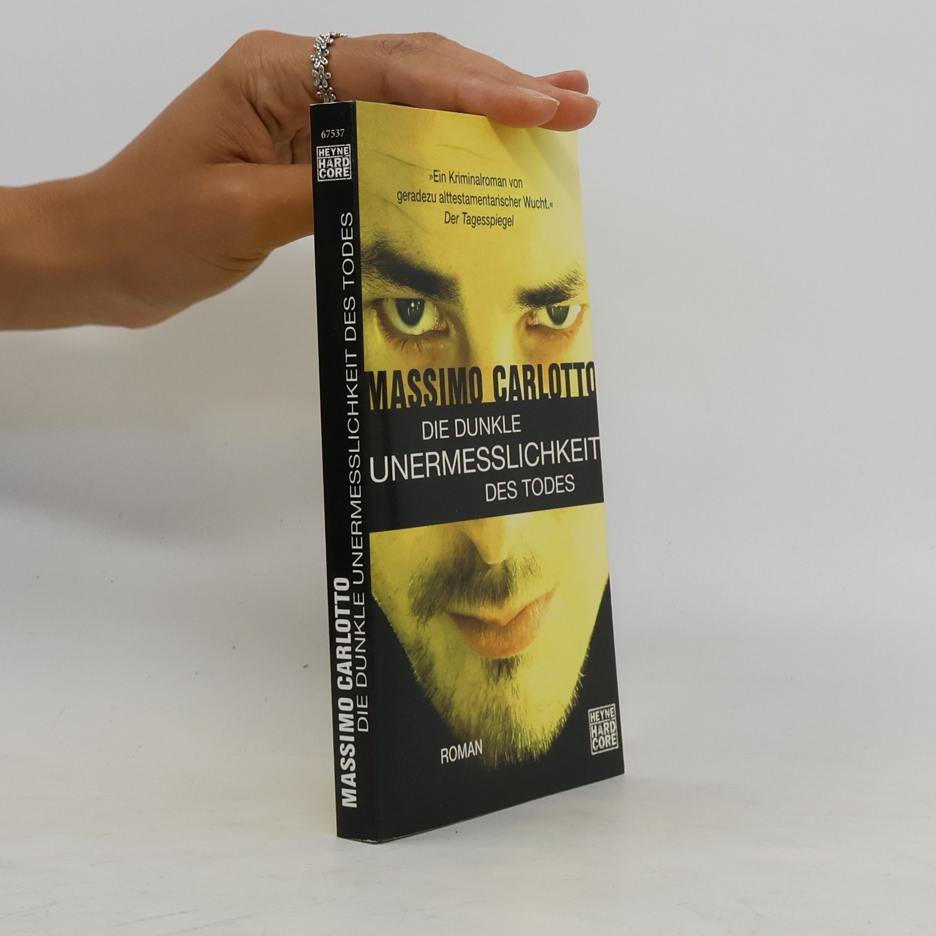 Massimo Carlotto Die dunkle Unermesslichkeit des Todes