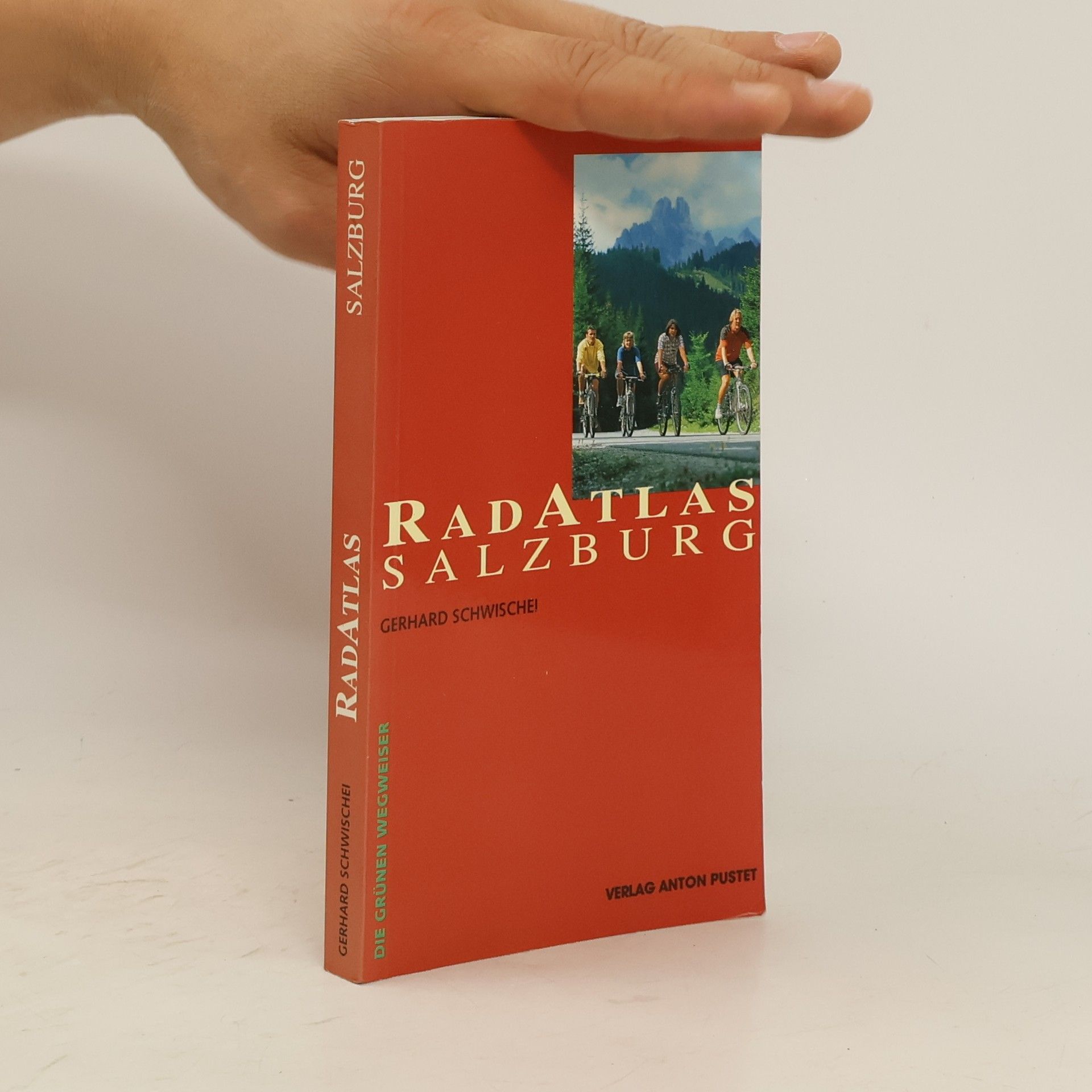 Gerhard Schwischei Radatlas Salzburg