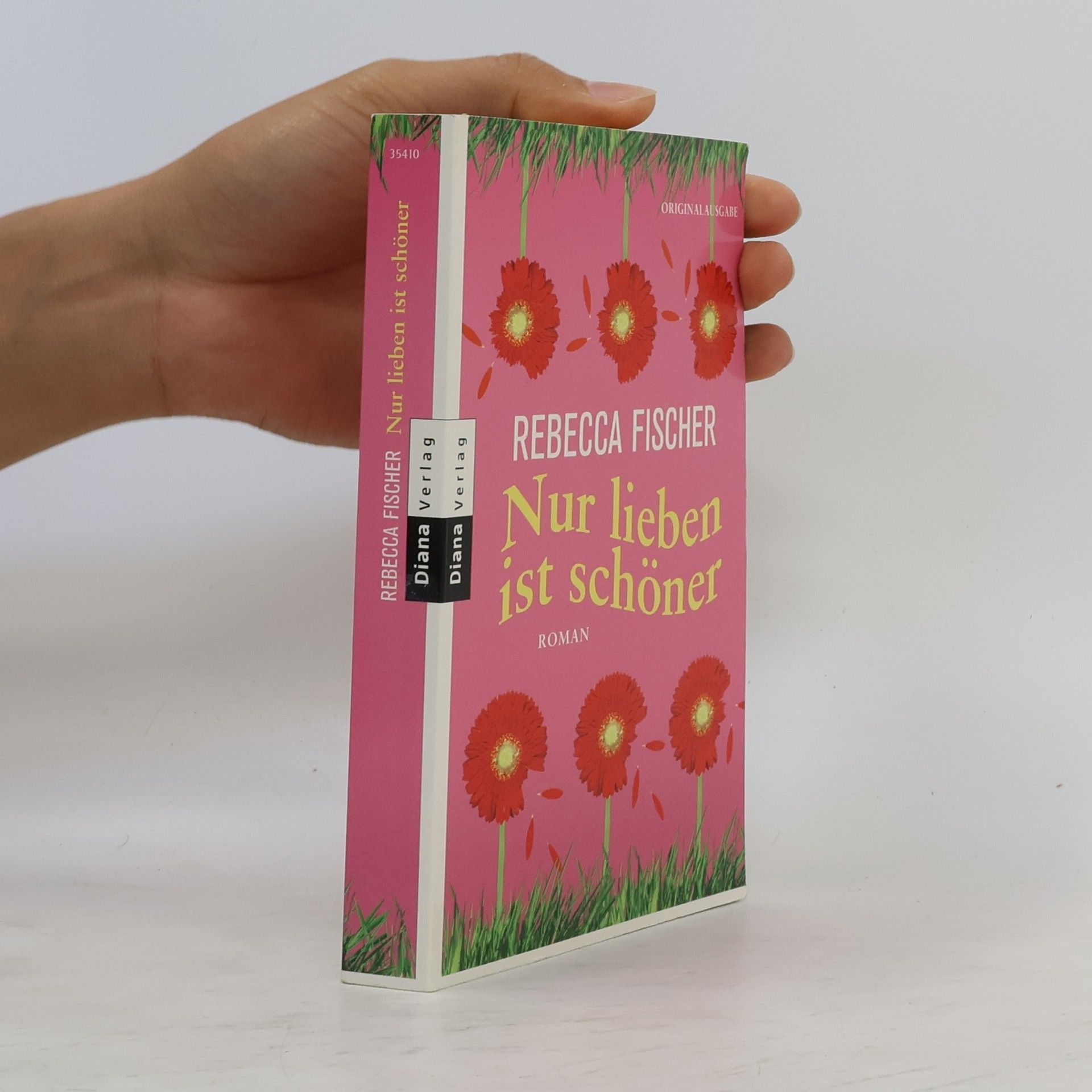 Gabriella Engelmann Nur lieben ist schöner