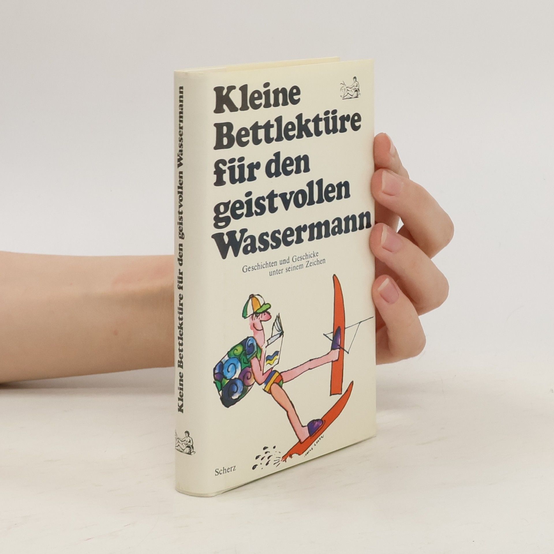 Katharina Steiner Kleine Bettlektüre für den geistvollen Wassermann