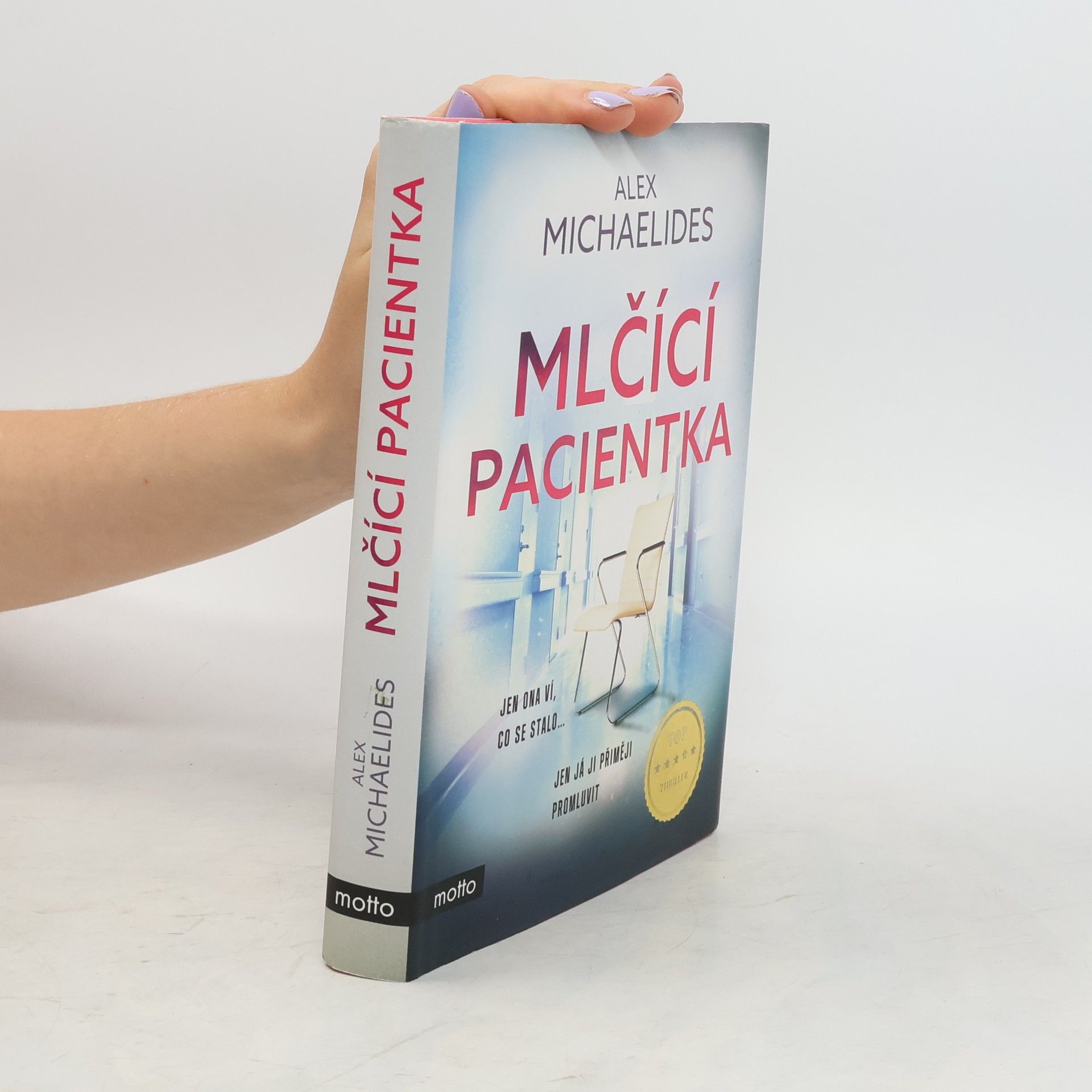 Alex Michaelides Mlčící pacientka