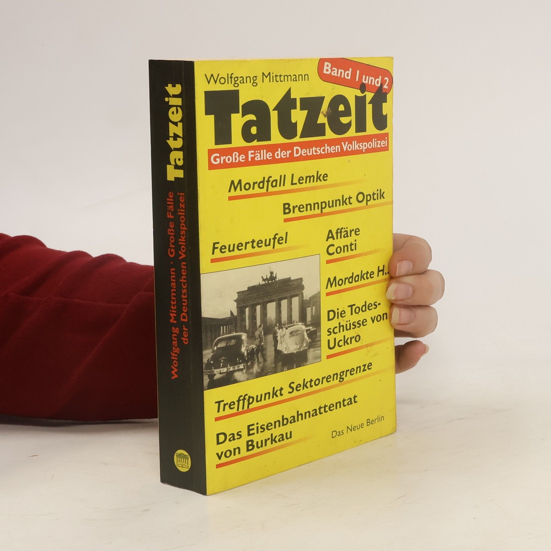 Wolfgang Mittmann Tatzeit