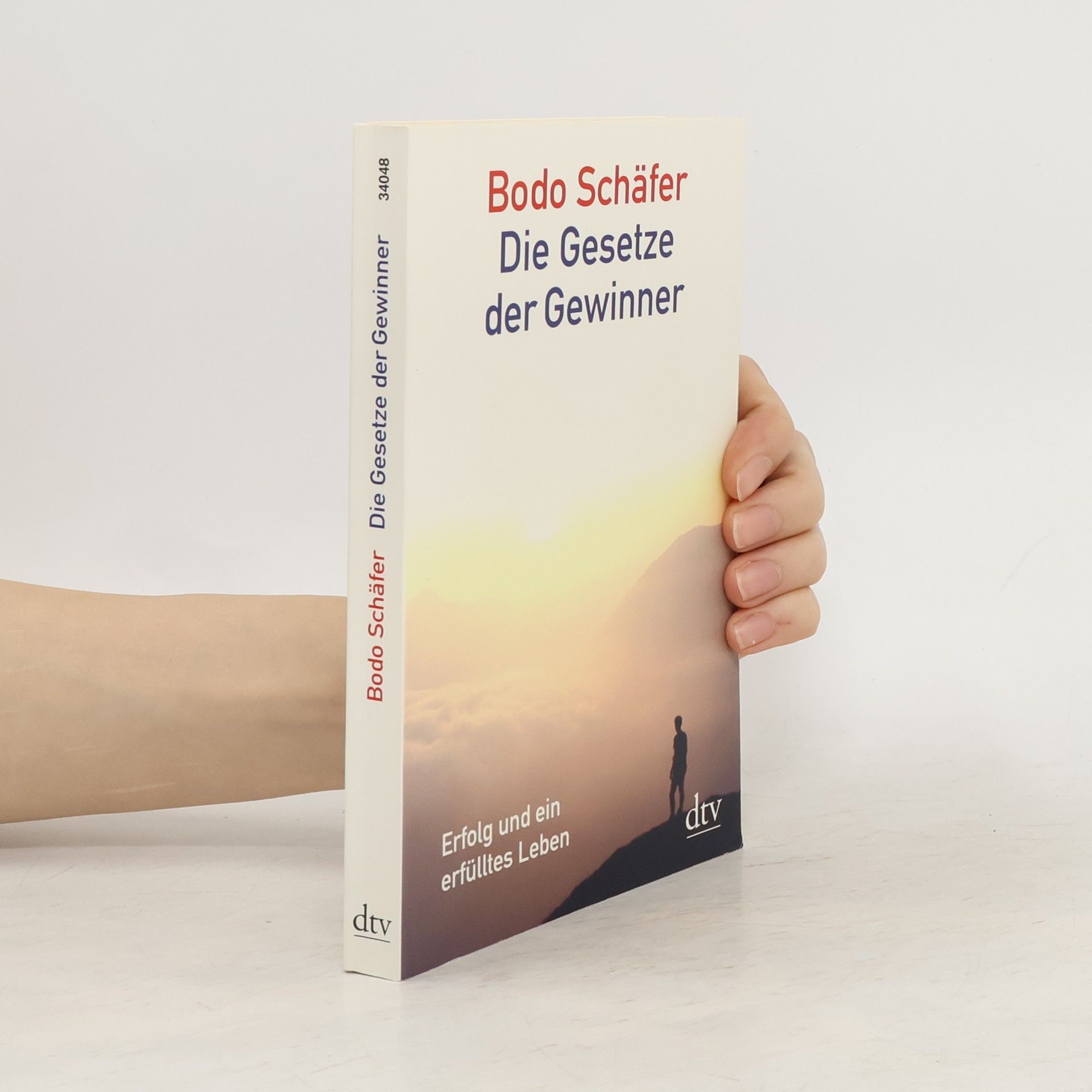 Bodo Schäfer Die Gesetze der Gewinner