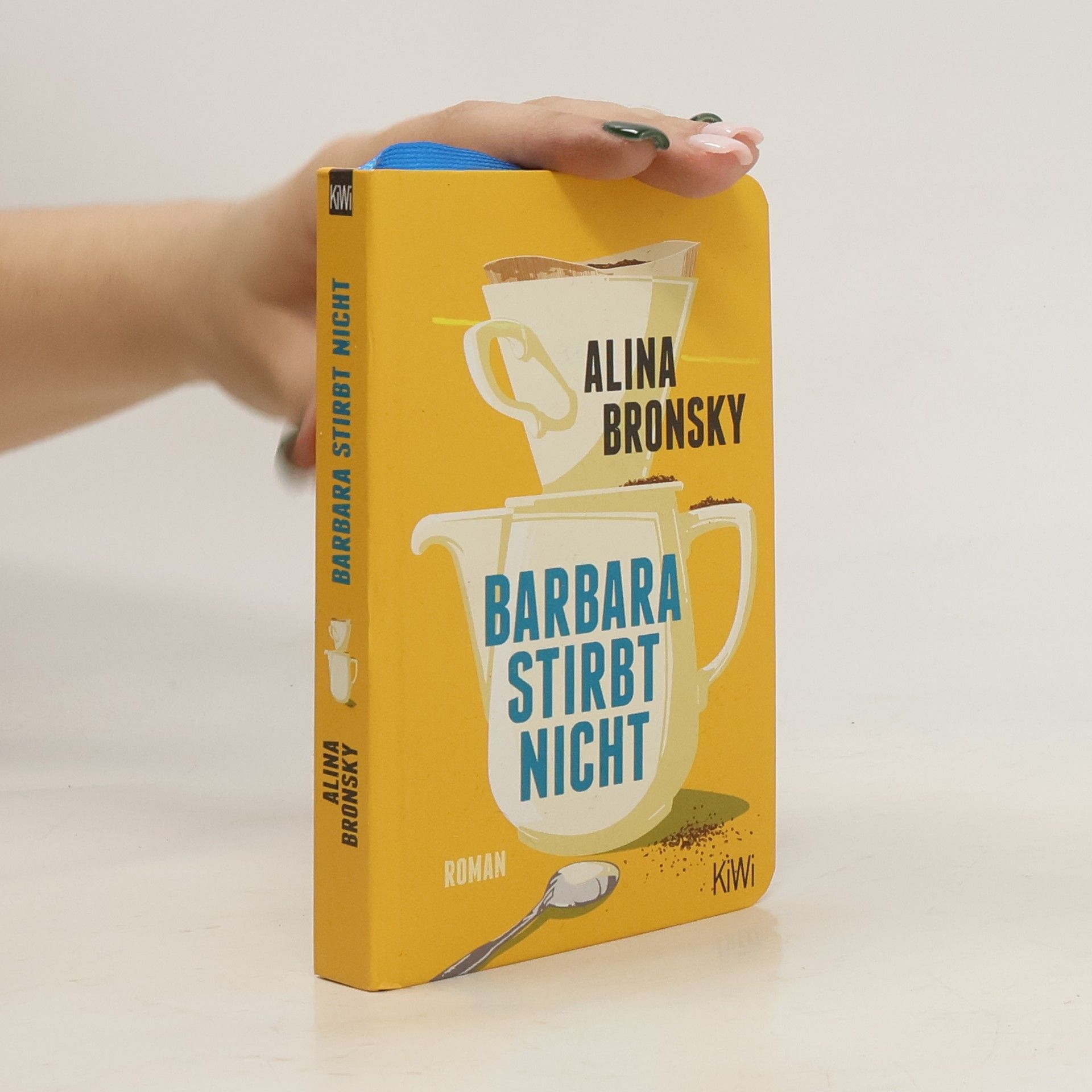 Alina Bronsky Barbara stirbt nicht