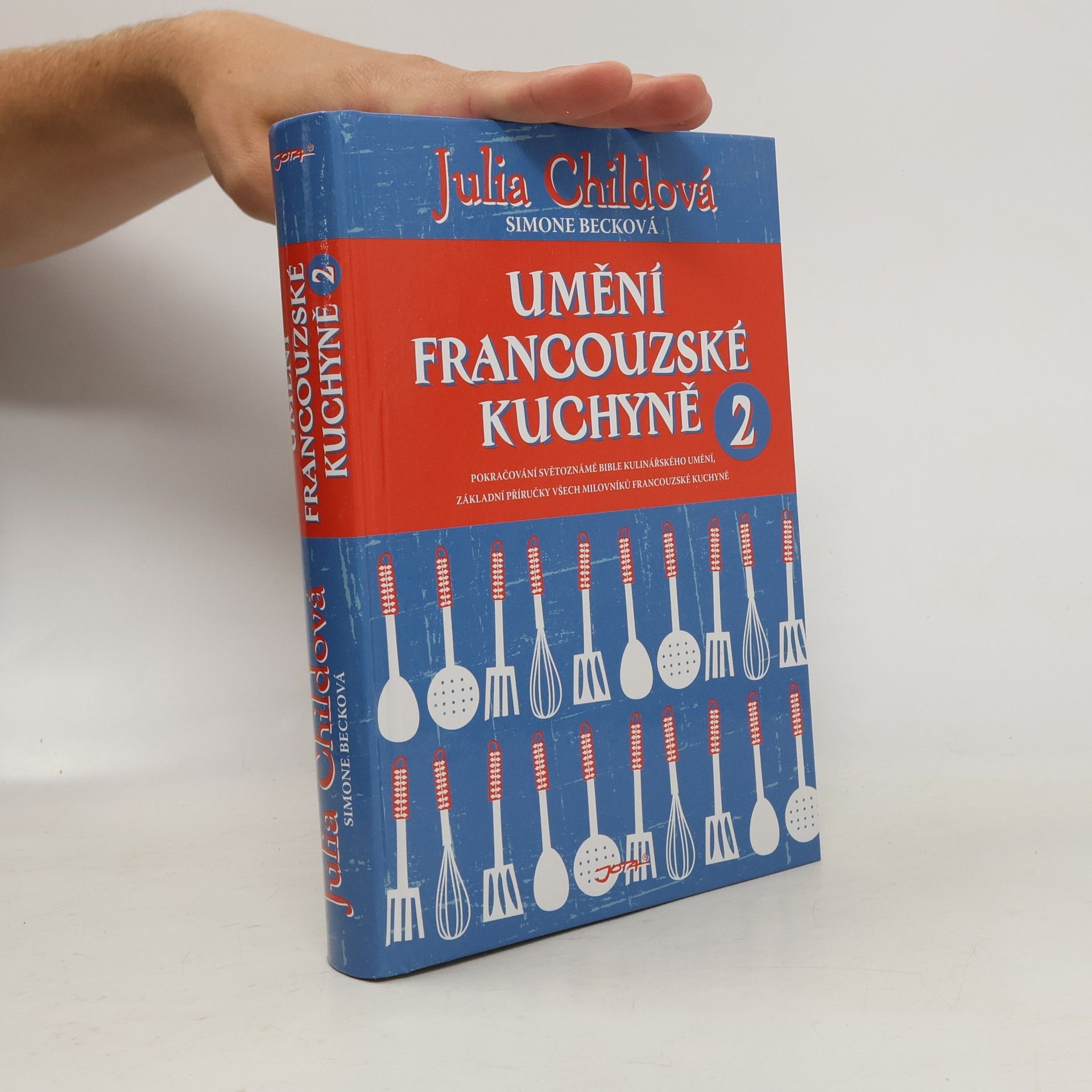 Julia Child Umění francouzské kuchyně 2