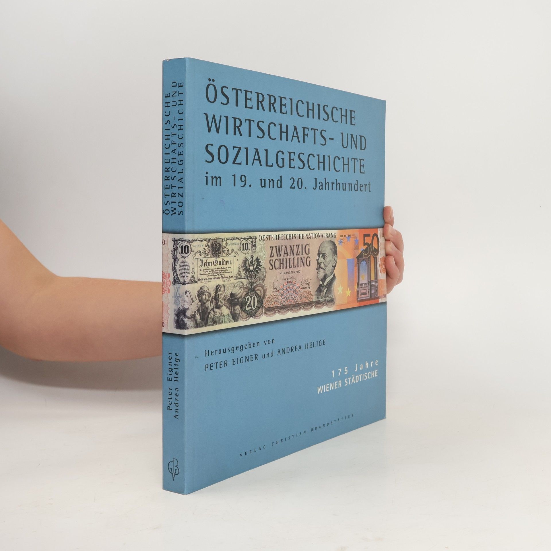 Peter Eigner Österreichische Wirtschafts- und Sozialgeschichte im 19. und 20. Jahrhundert