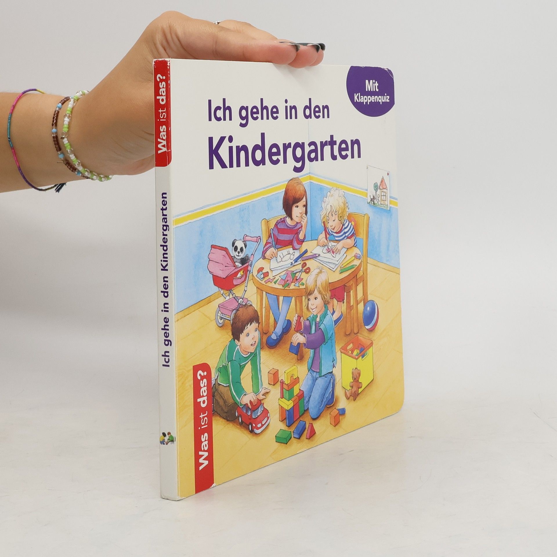 Collectif d'auteurs Was ist das? Ich gehe in den Kindergarten