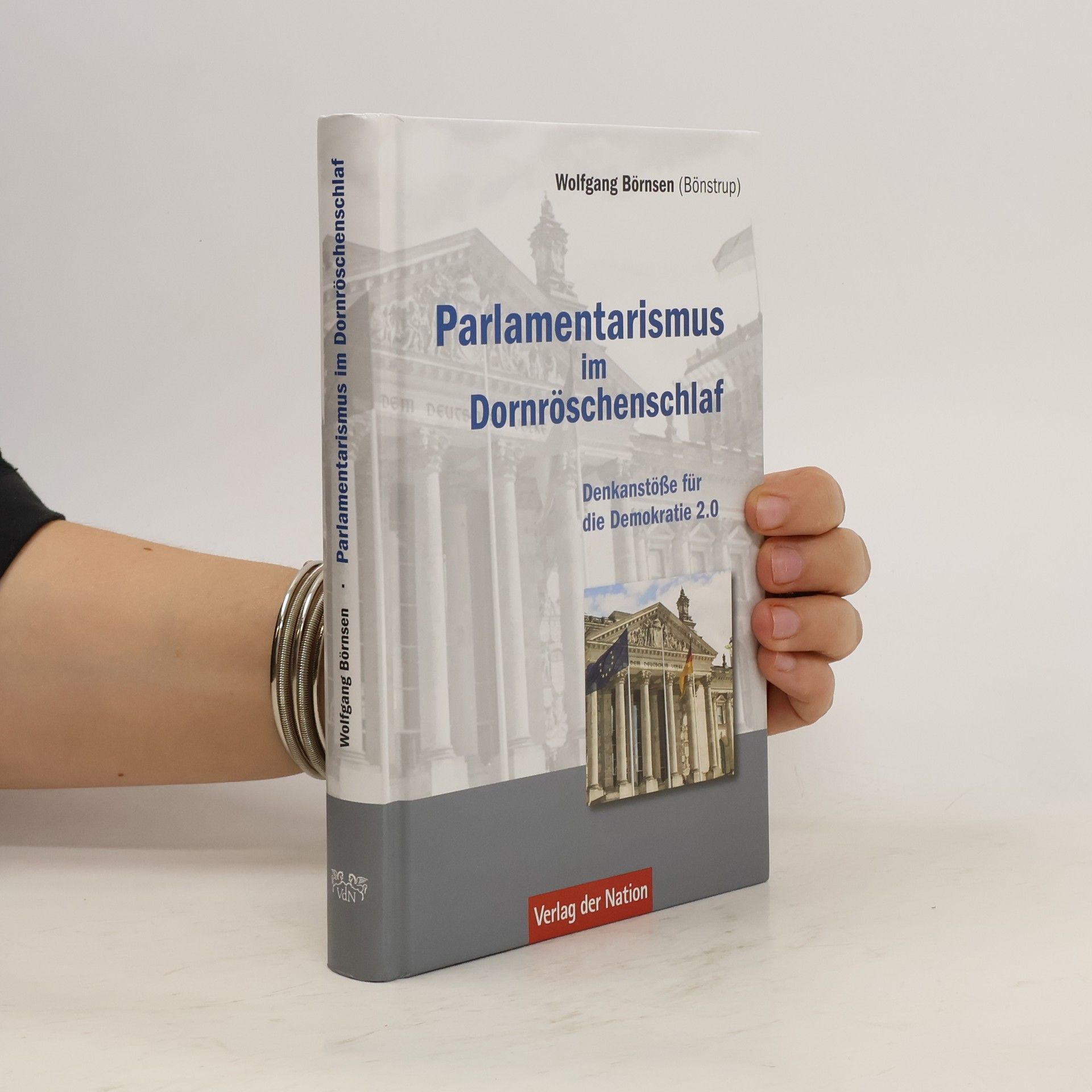 Wolfgang Börnsen Parlamentarismus im Dornröschenschlaf