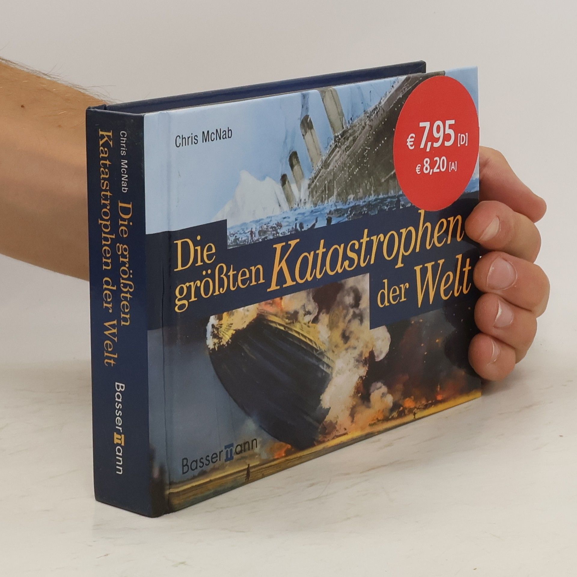 Chris McNab Die größten Katastrophen der Welt