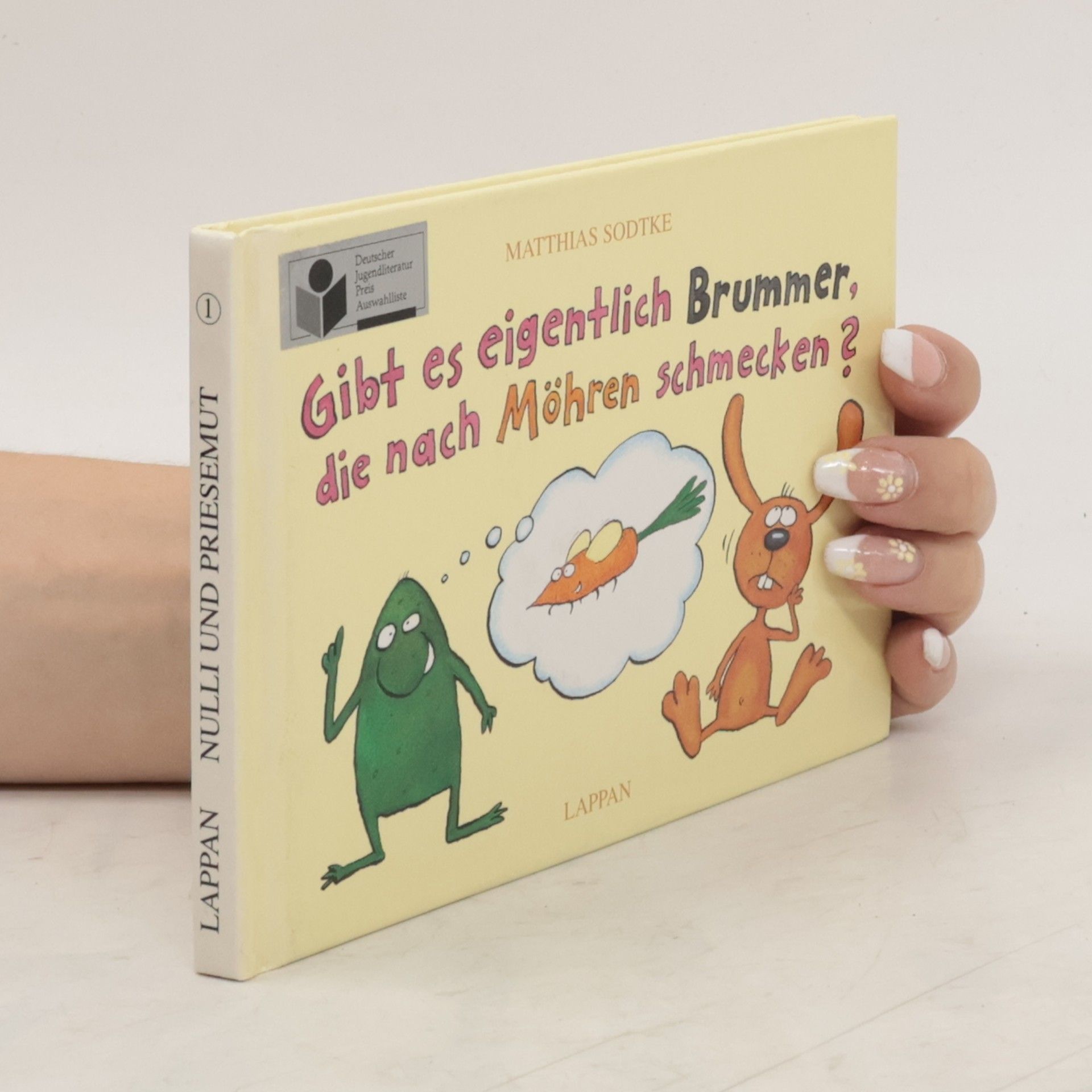 Matthias Sodtke Gibt es eigentlich Brummer, die nach Möhren schmecken?, kleine Ausgabe