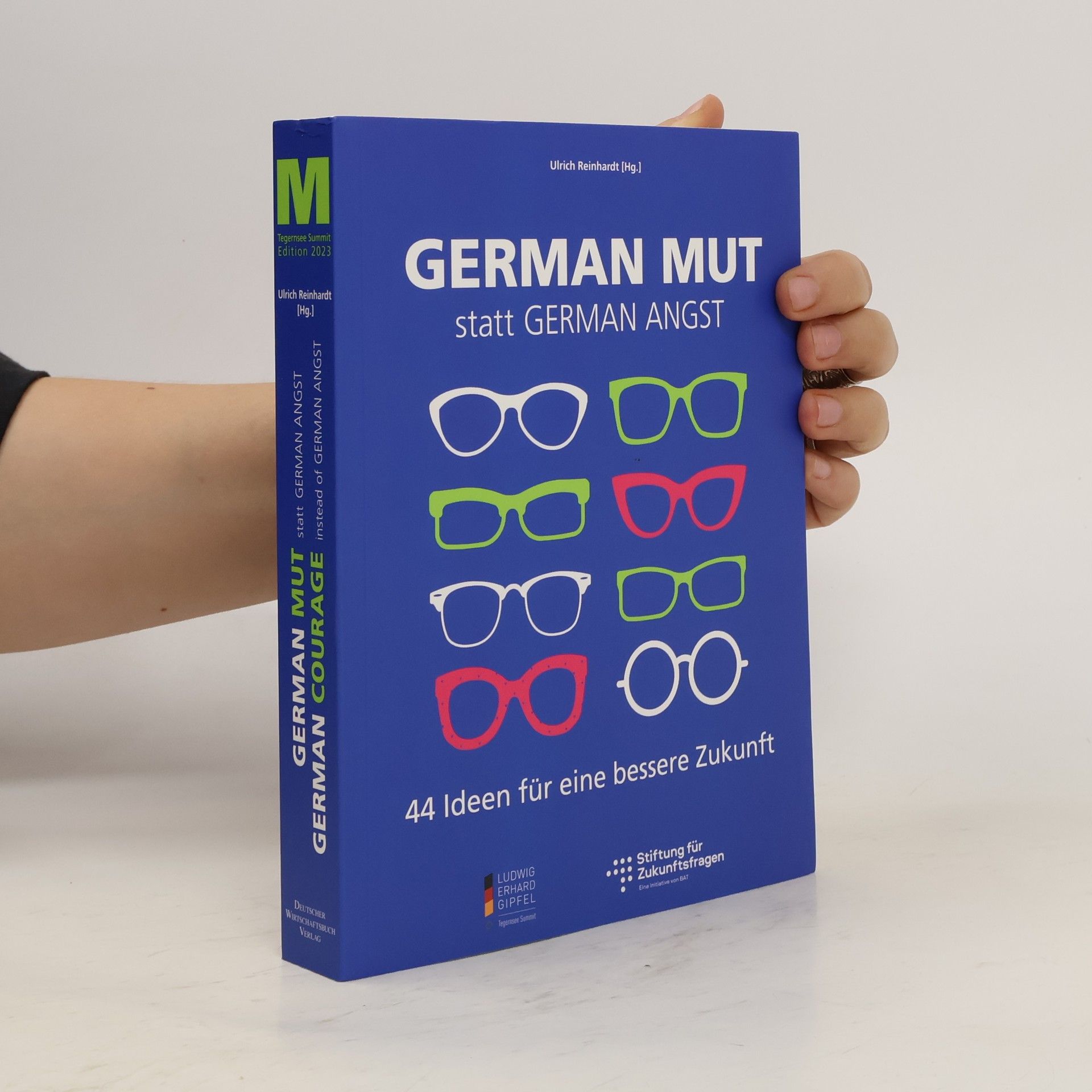 Ulrich Prof. Dr. Reinhardt German Mut statt German Angst