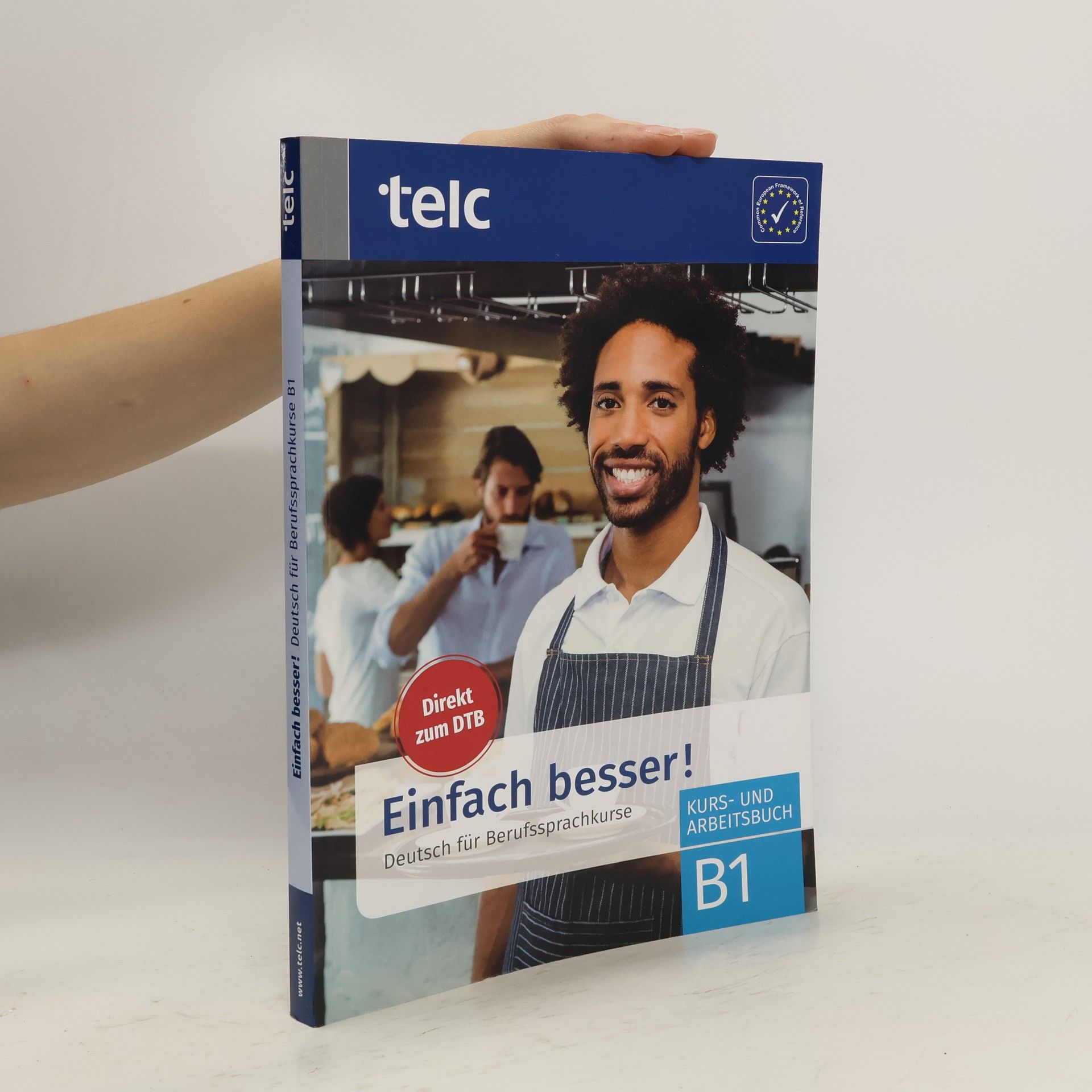 Milena Angioni Einfach besser! - Deutsch für Berufssprachkurse B1