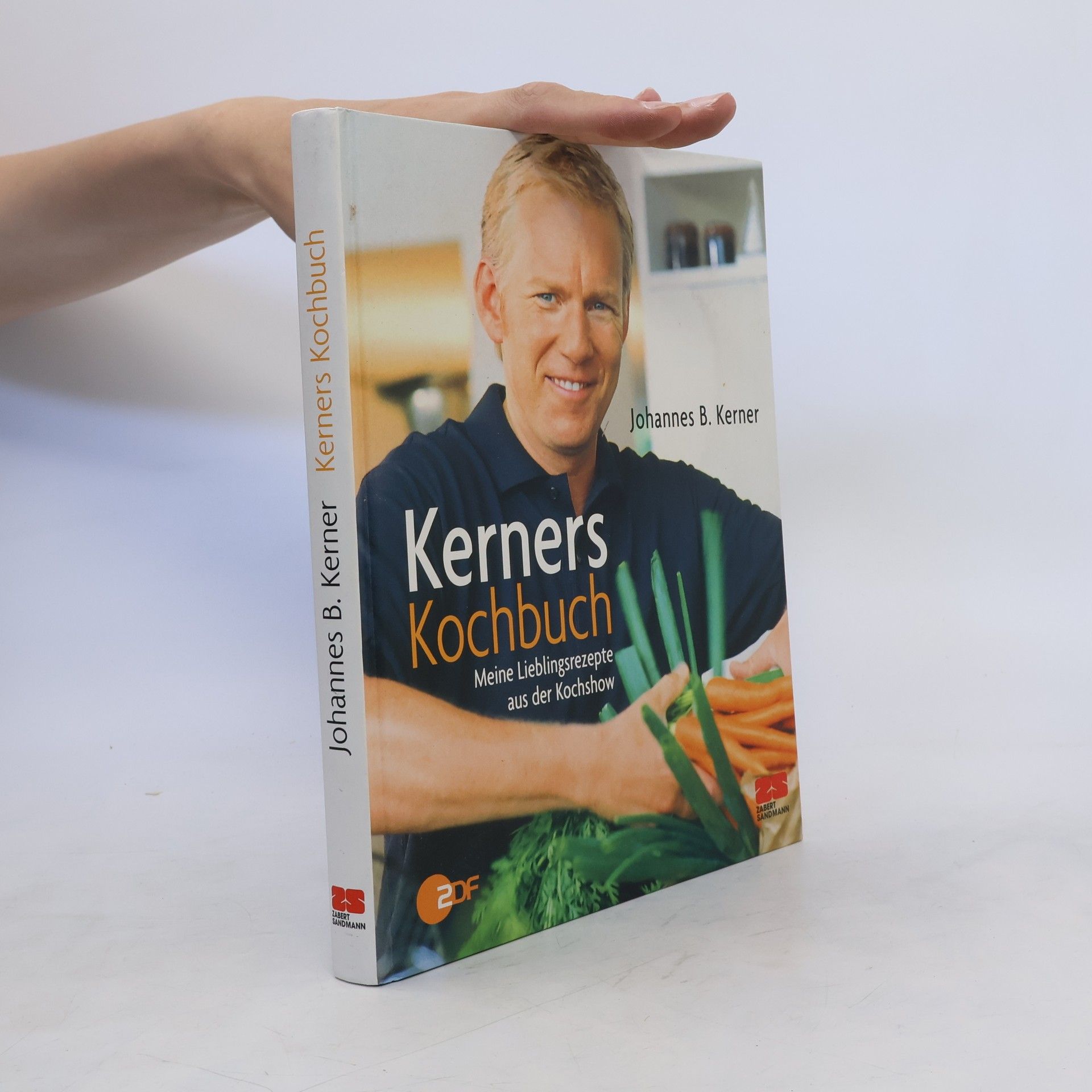 Johannes B. Kerner Kerners Kochbuch