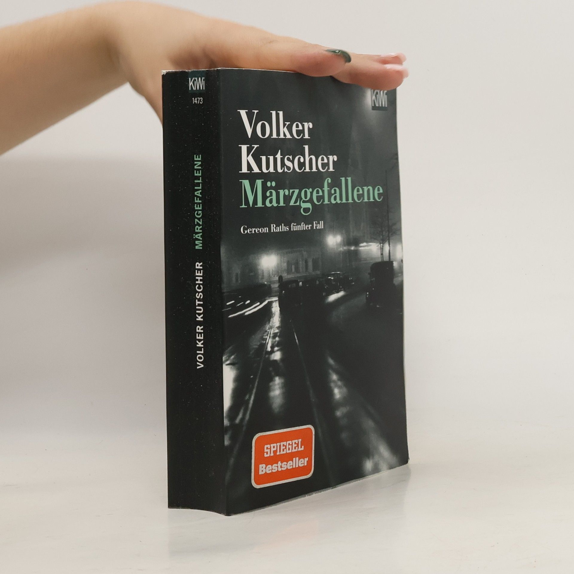 Volker Kutscher Märzgefallene : Gereon Raths fünfter Fall