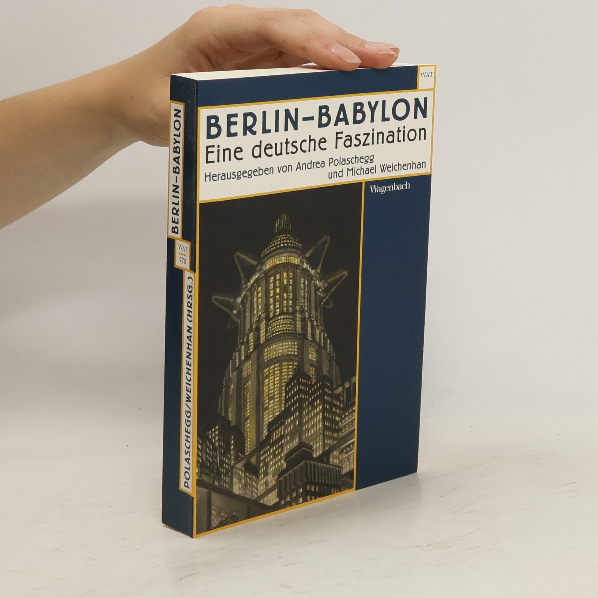 Andrea Polaschegg Berlin - Babylon