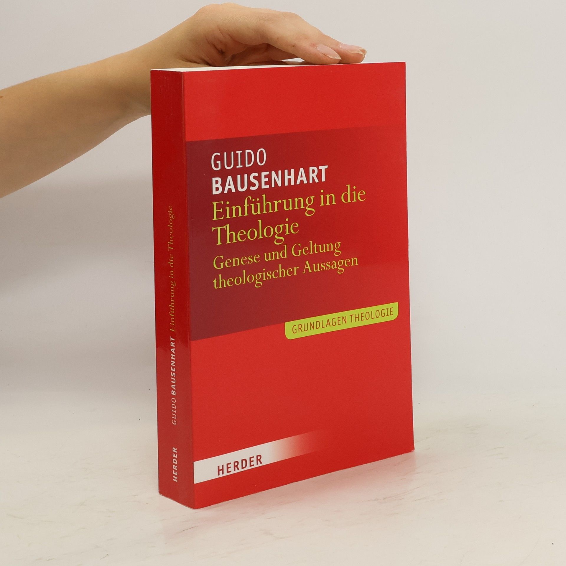 Guido Bausenhart Einführung in die Theologie