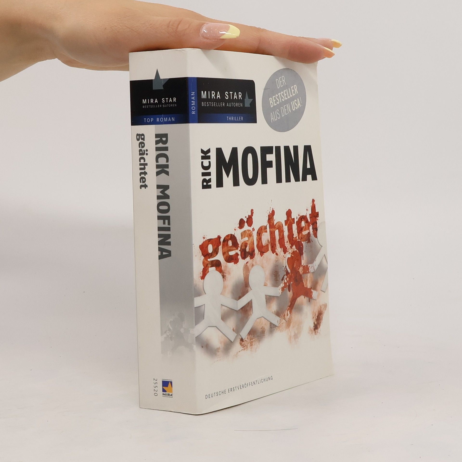 Rick Mofina Geächtet. Deutsche Erstveröffentlichung