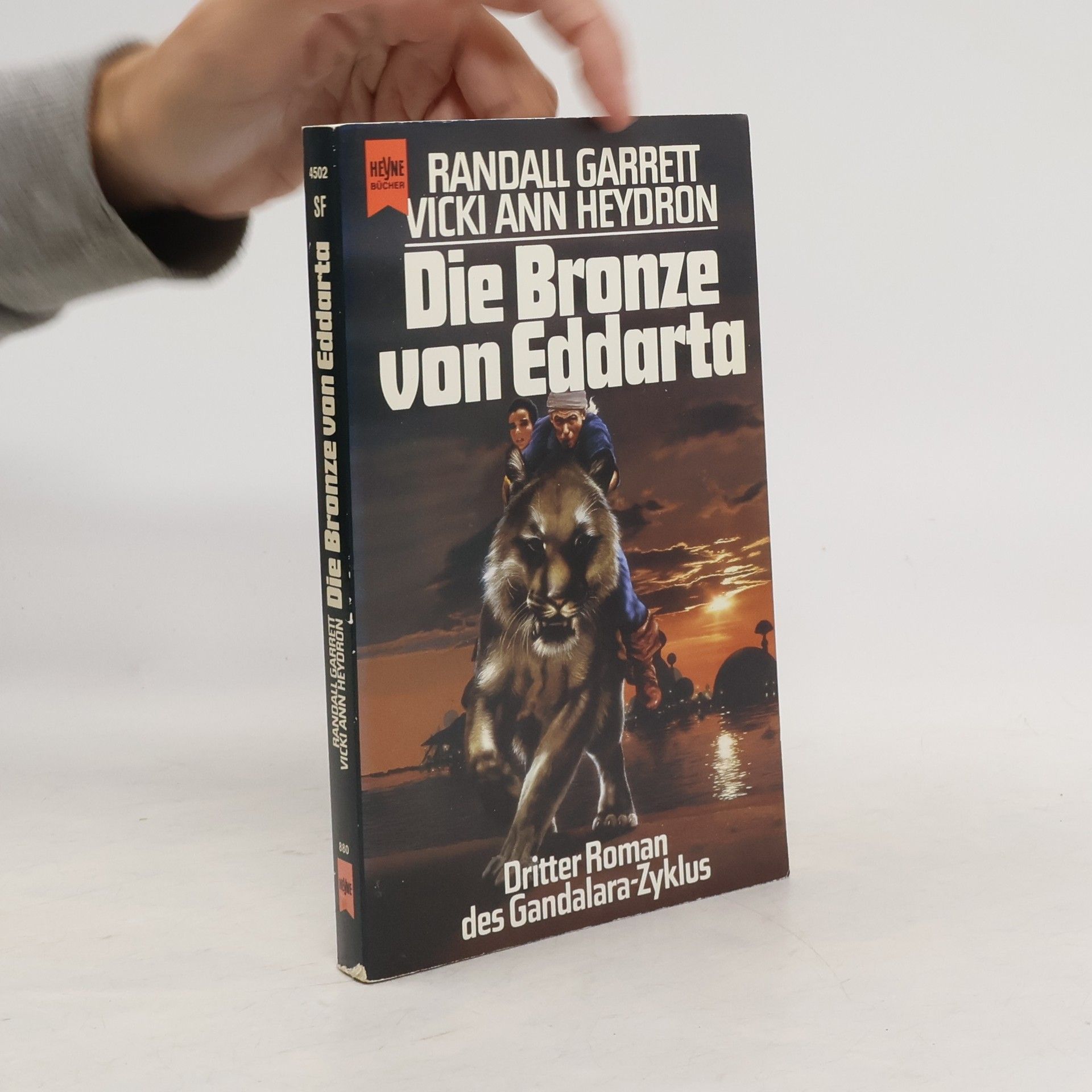 Randall Garrett Die Bronze von Eddarta. Dritter Roman des Gandalara- Zyklus.