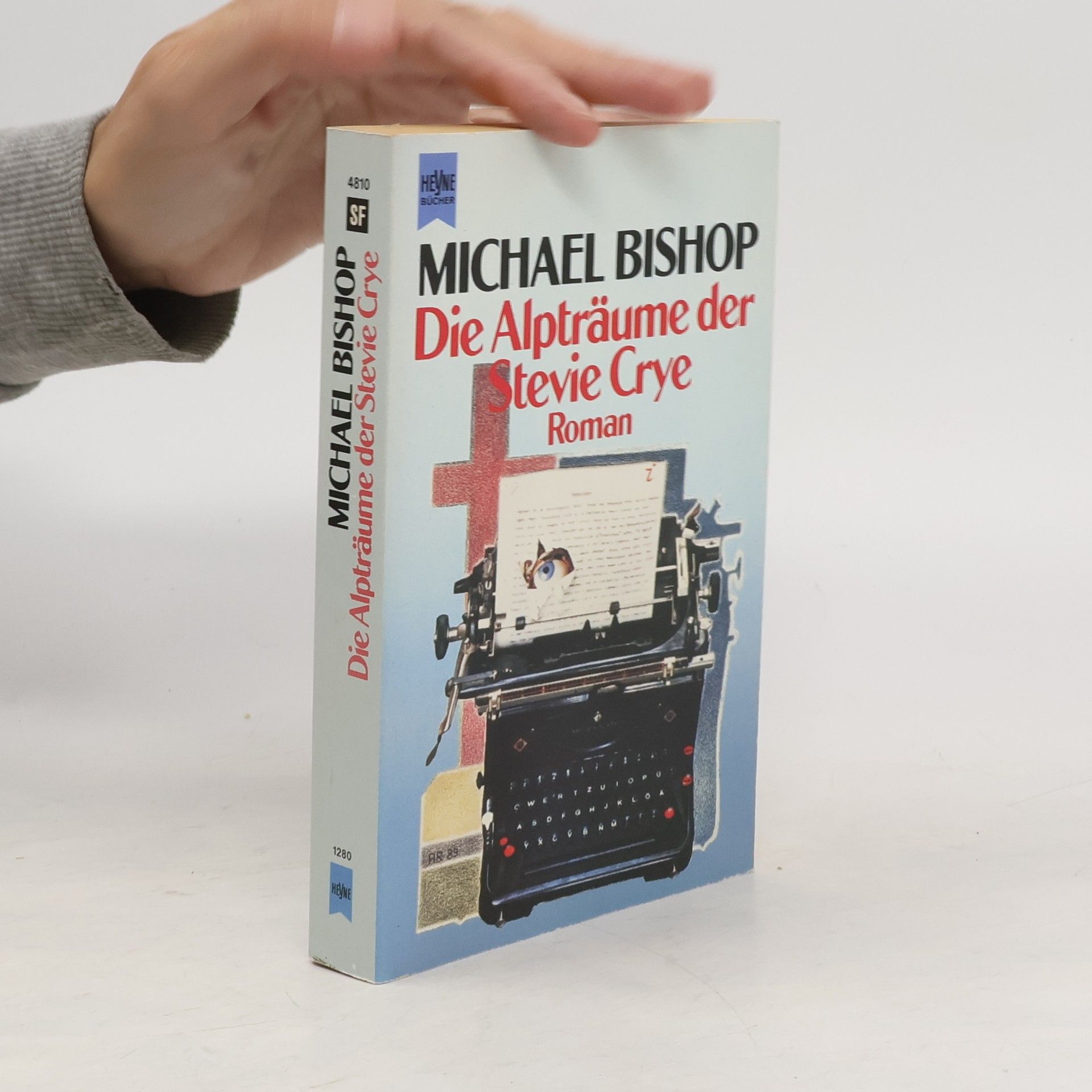 Michael Bishop Die Alpträume der Stevie Crye. Roman.
