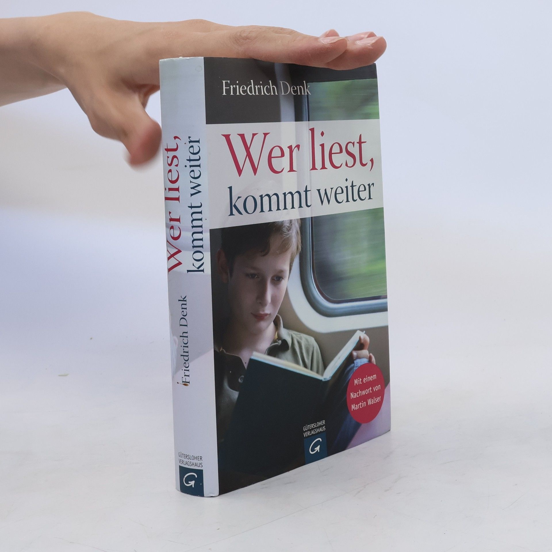 Friedrich Denk Wer liest, kommt weiter