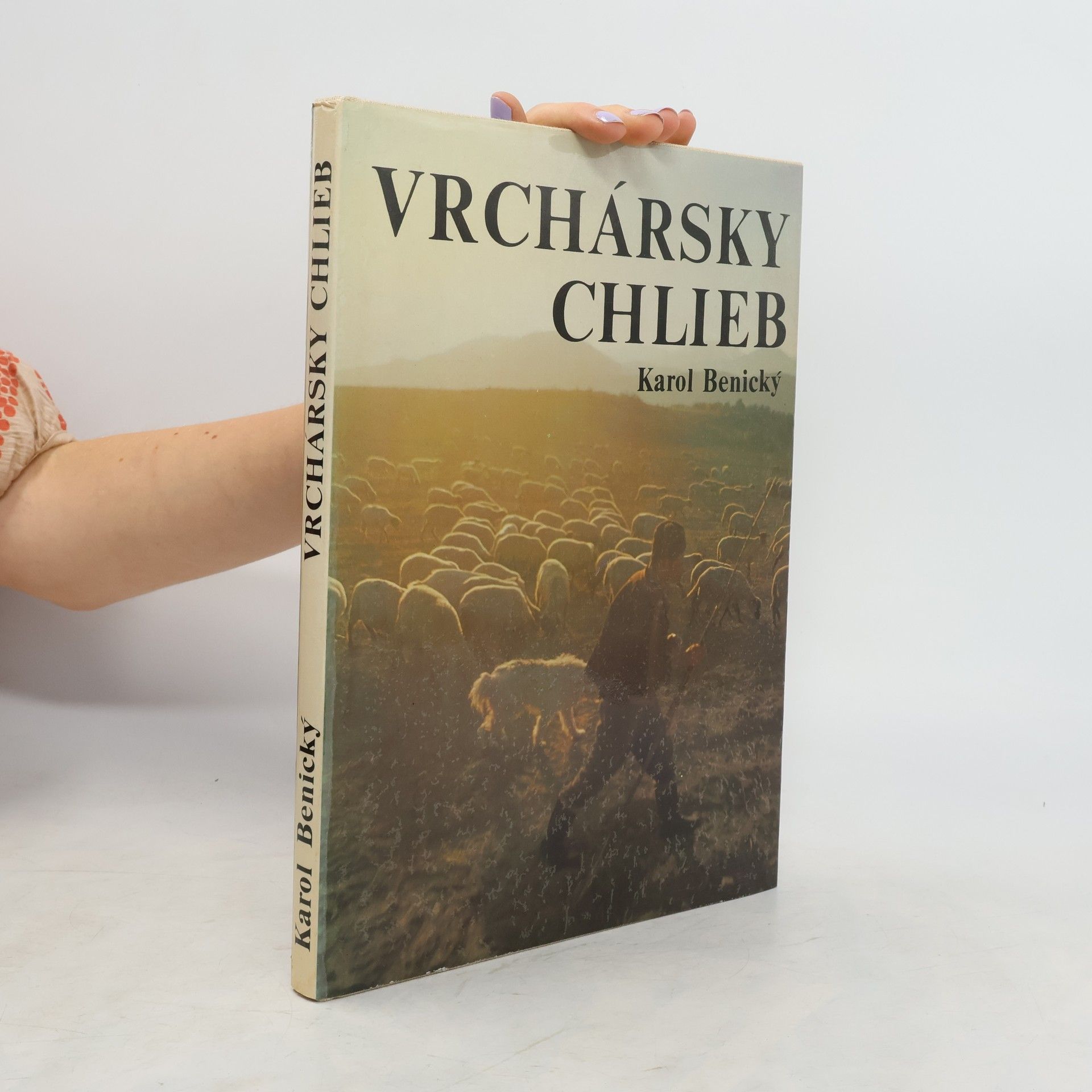 Karol Benický Vrchársky chlieb