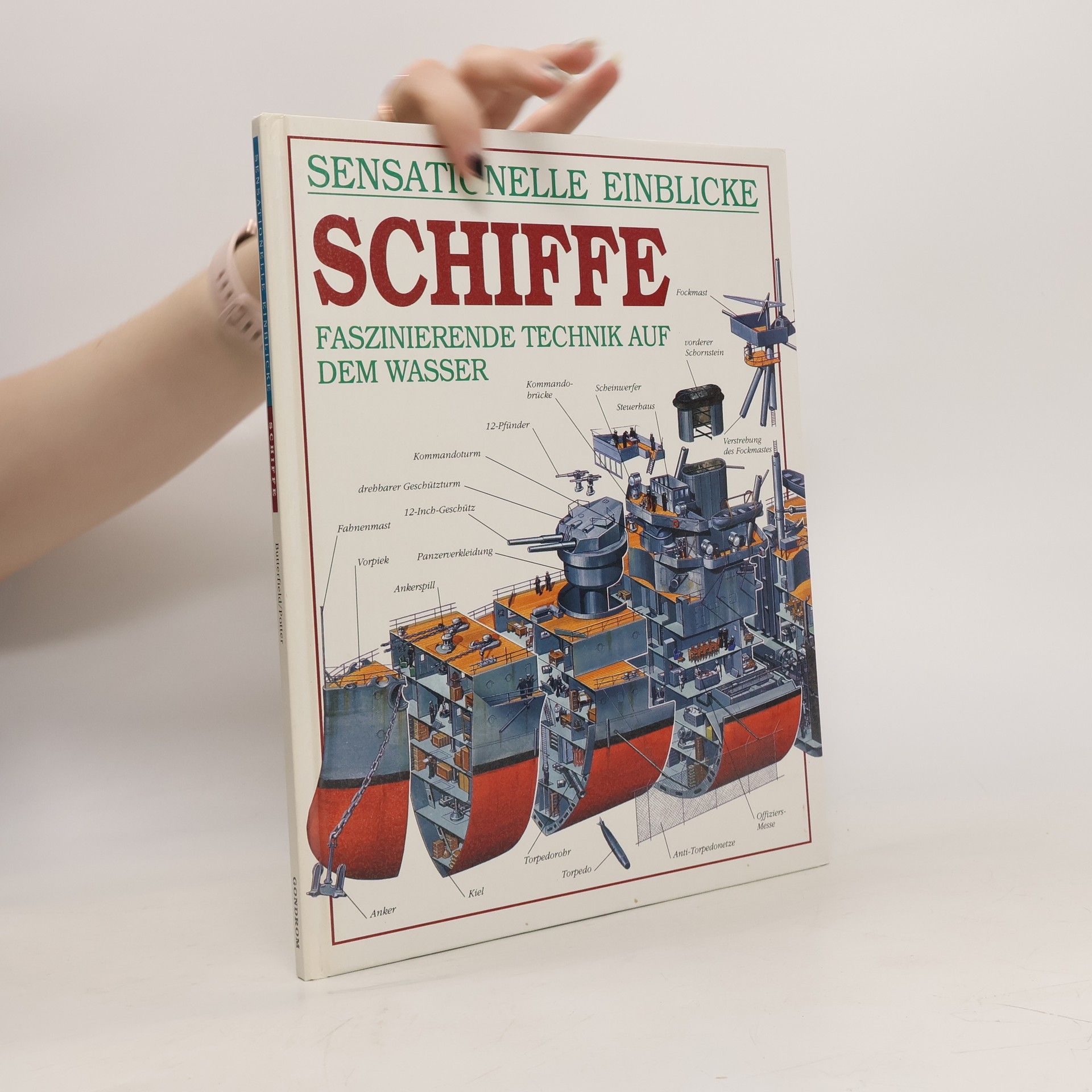 Collectif d'auteurs Sensationelle Einblicke. Schiffe.