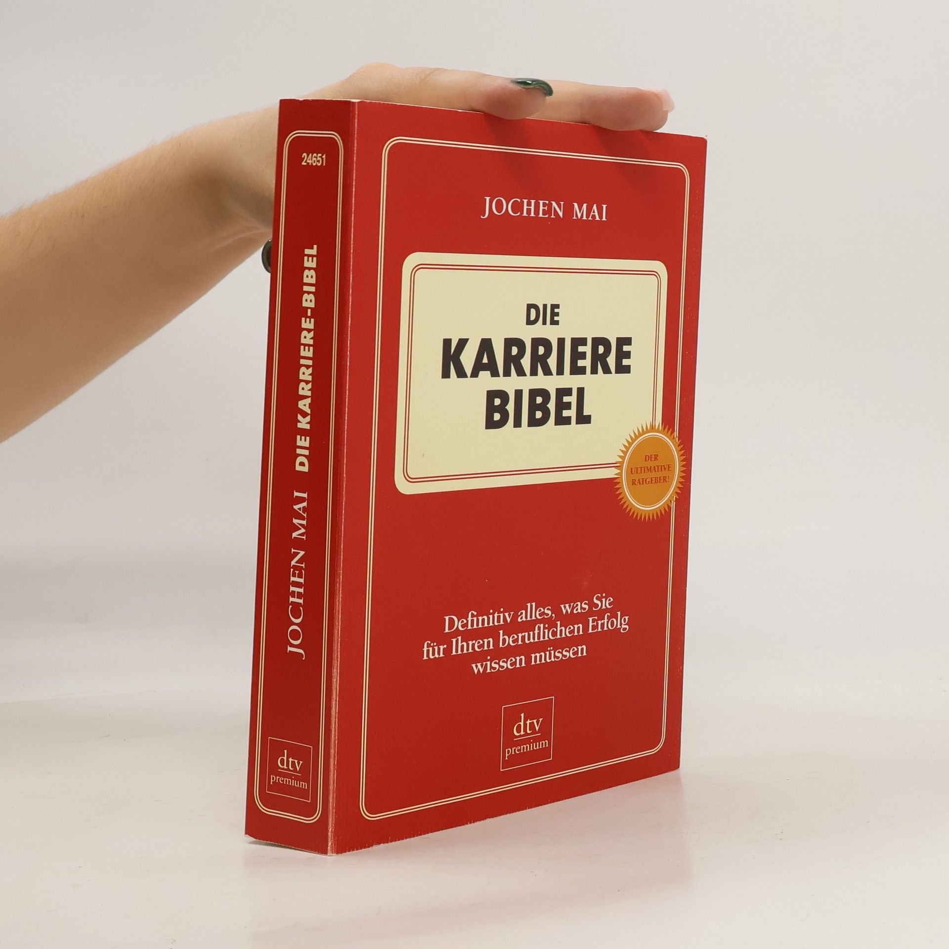 Jochen Mai Die Karriere-Bibel