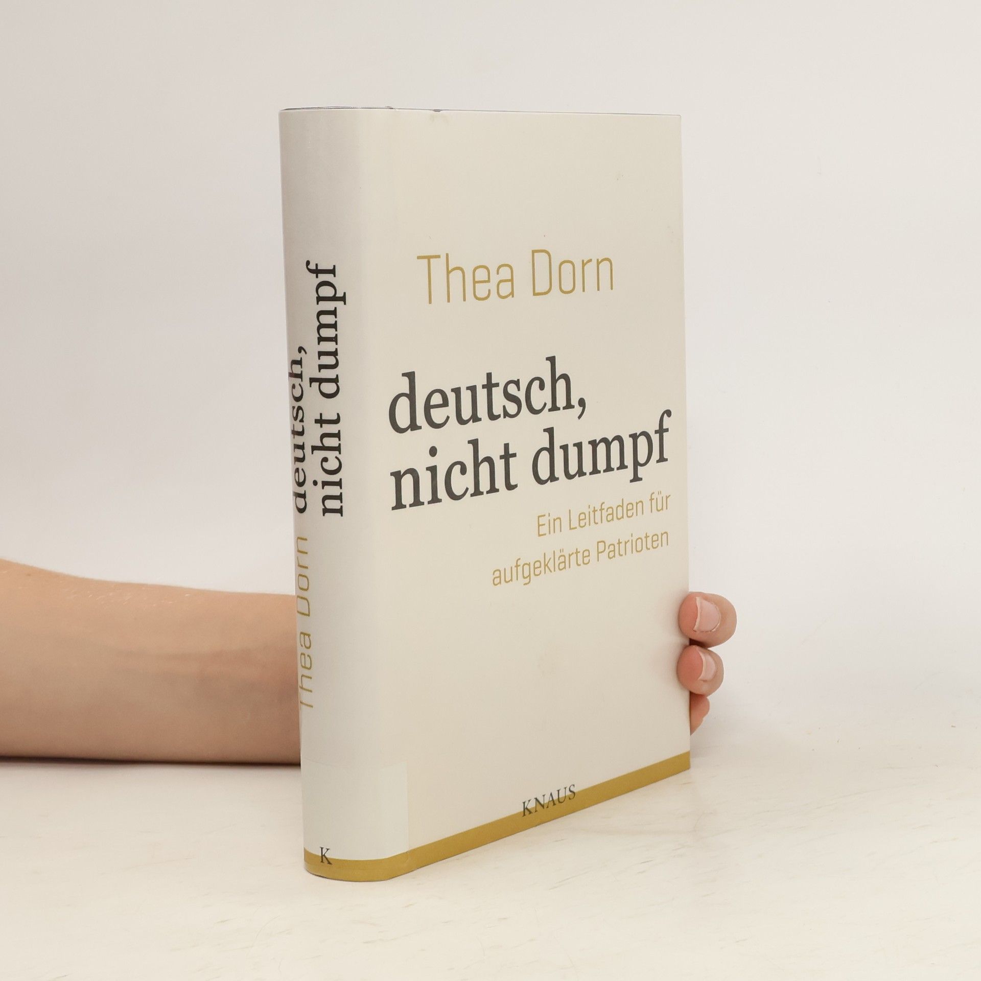 Thea Dorn Deutsch, nicht dumpf