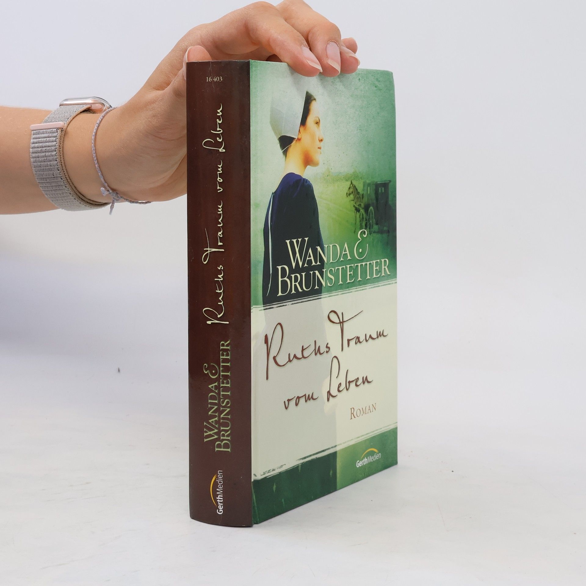 Wanda E. Brunstetter Ruths Traum vom Leben. Roman
