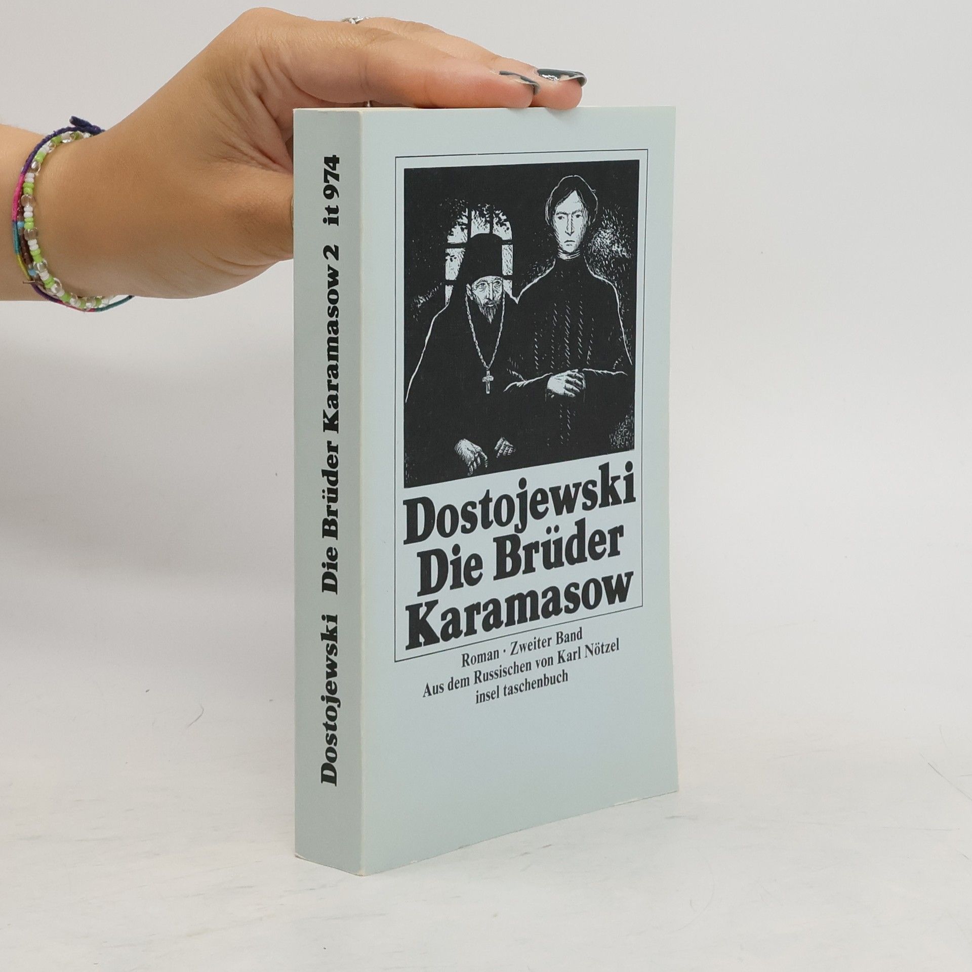 Fjodor Michajlovič Dostojevskij Die Brüder Karamasow. Erster Band