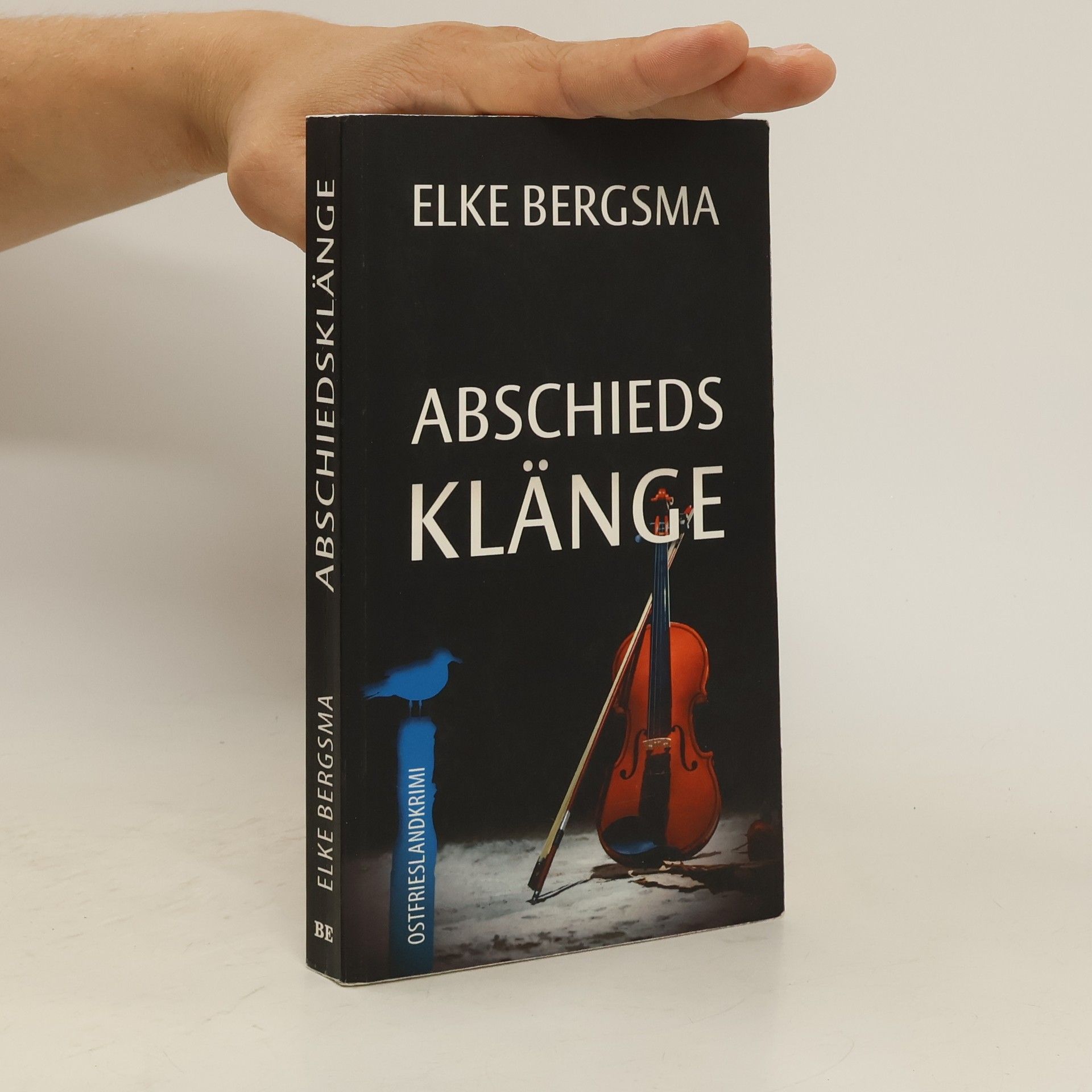 Elke Bergsma Abschiedsklänge - Ostfrieslandkrimi