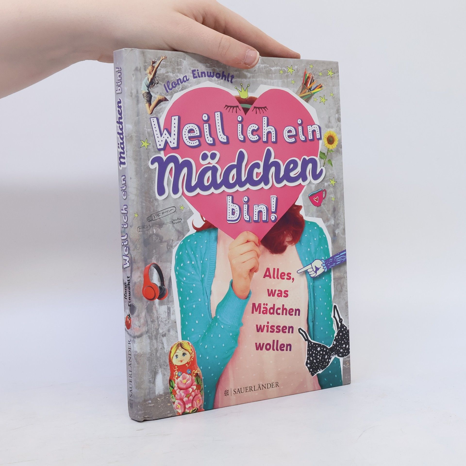 Ilona Einwohlt Weil ich ein Mädchen bin!
