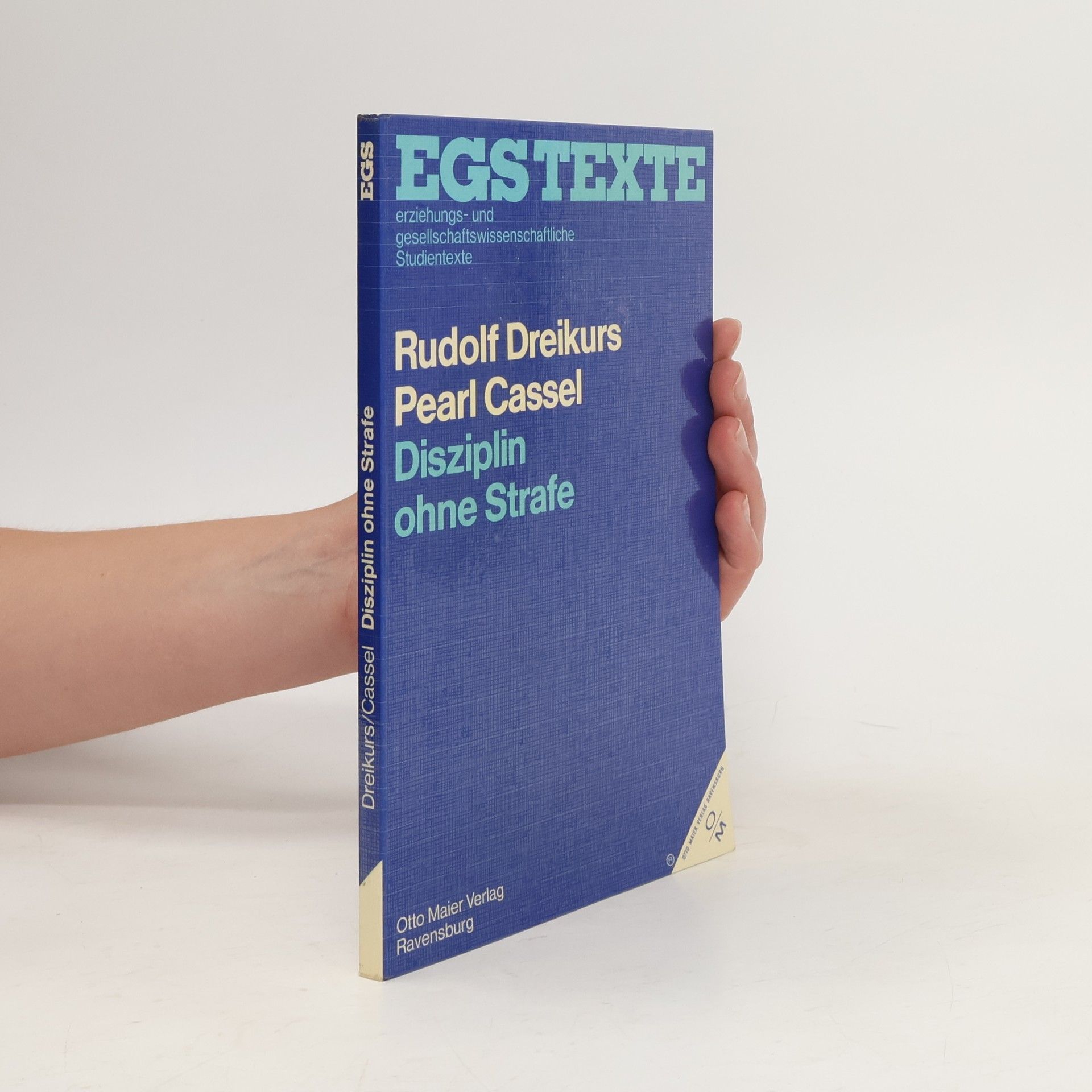 Rudolf Dreikurs Disziplin ohne Strafe