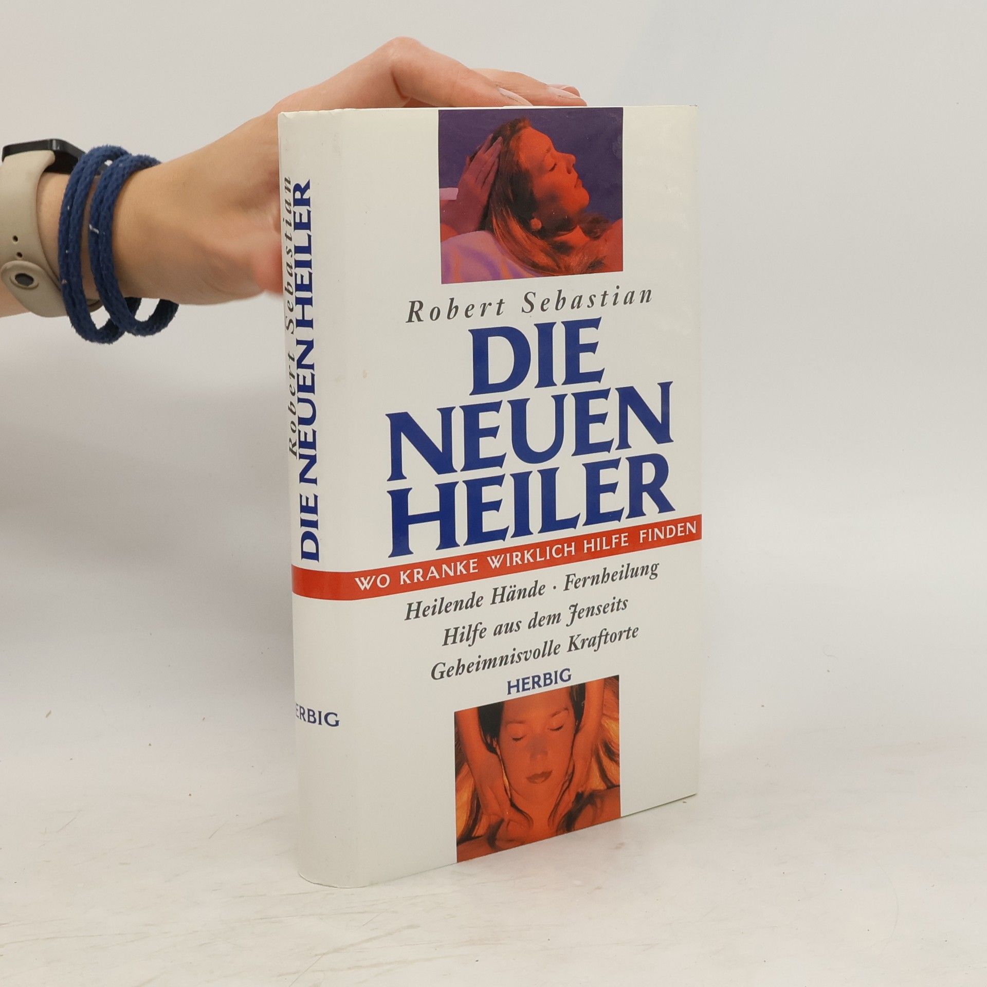 Robert Sebastian Die neuen Heiler