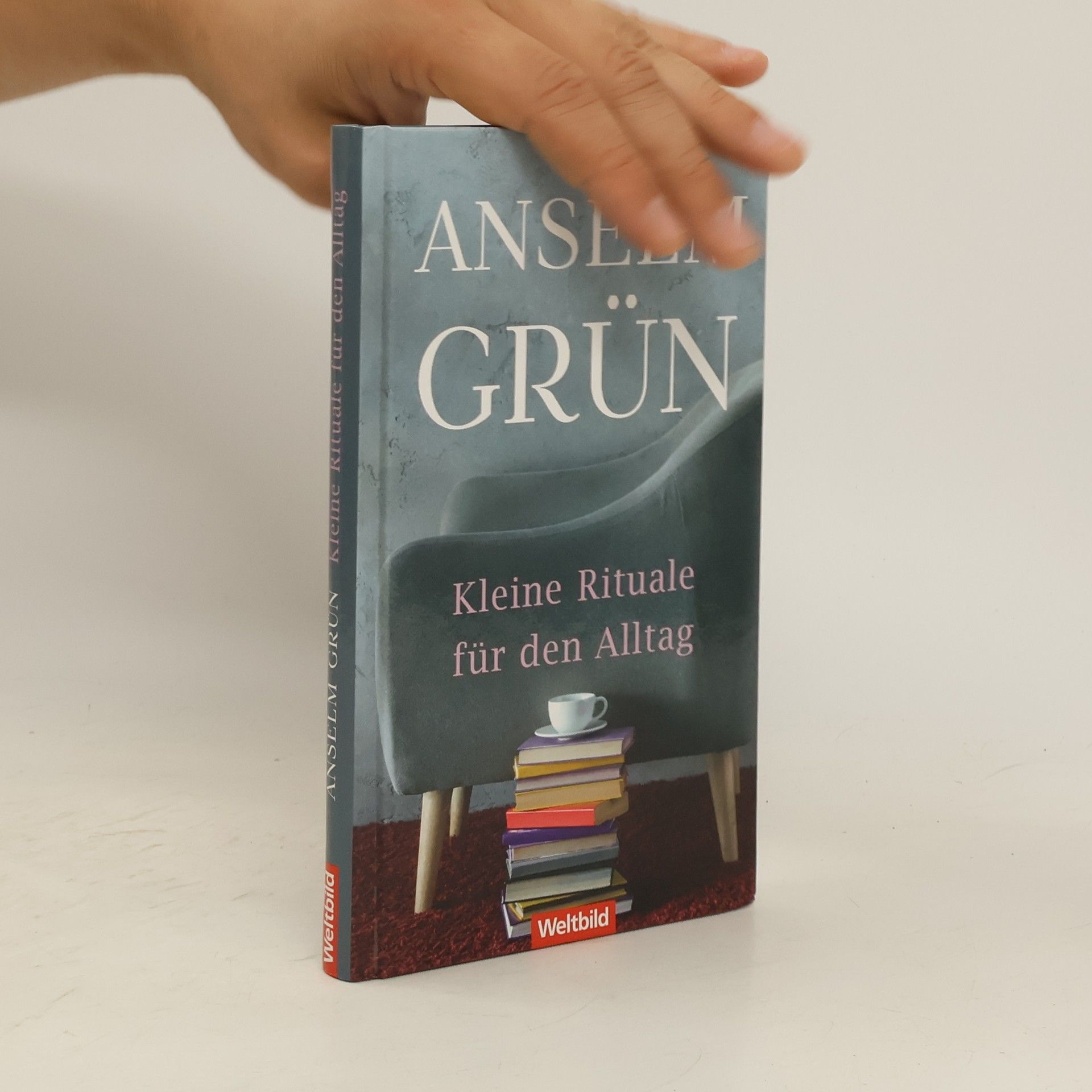 Anselm Grün Kleine Rituale für den Alltag