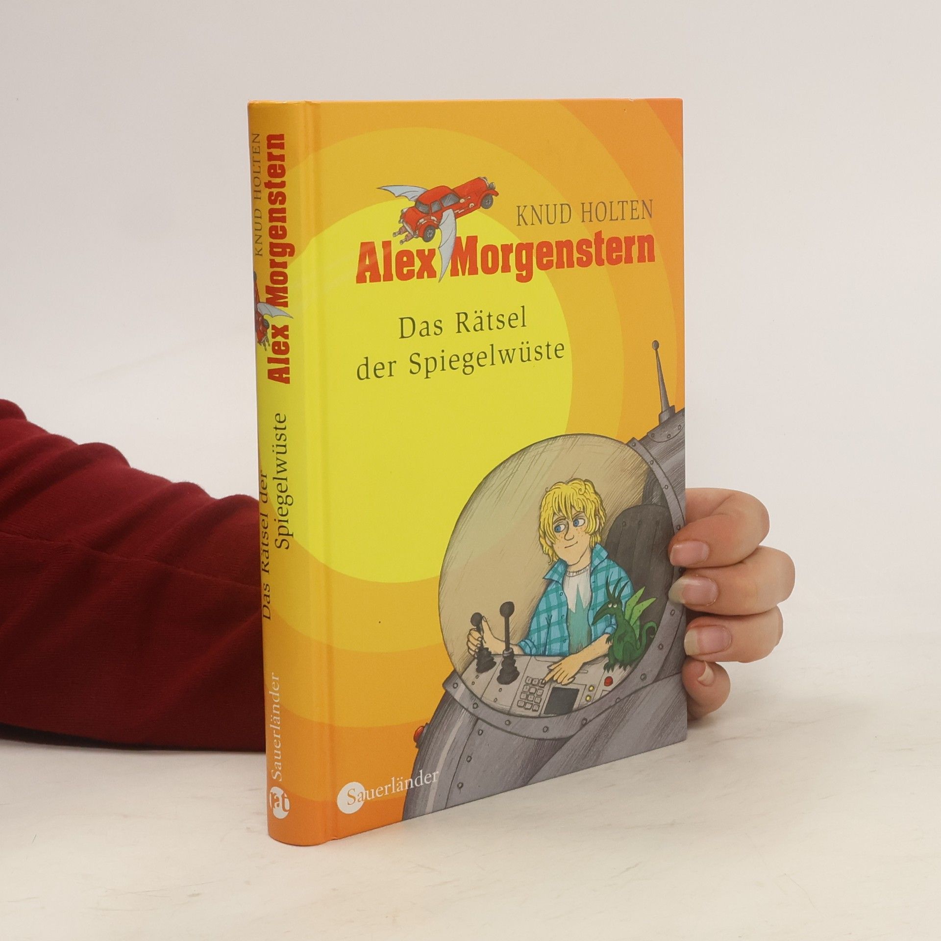 Knud Holten Alex Morgenstern. Das Rätsel der Spiegelwüste
