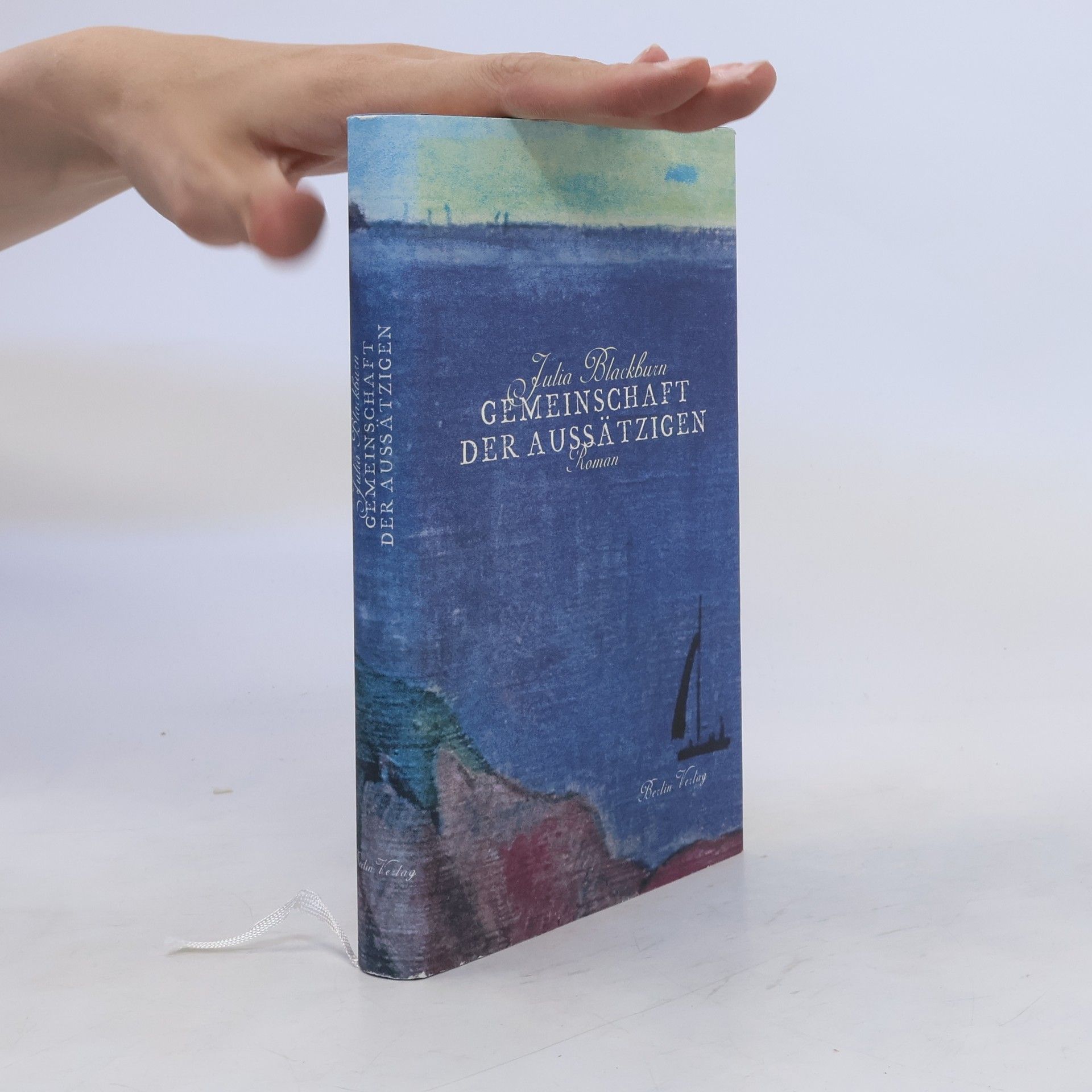 Julia Blackburn Gemeinschaft der Aussätzigen