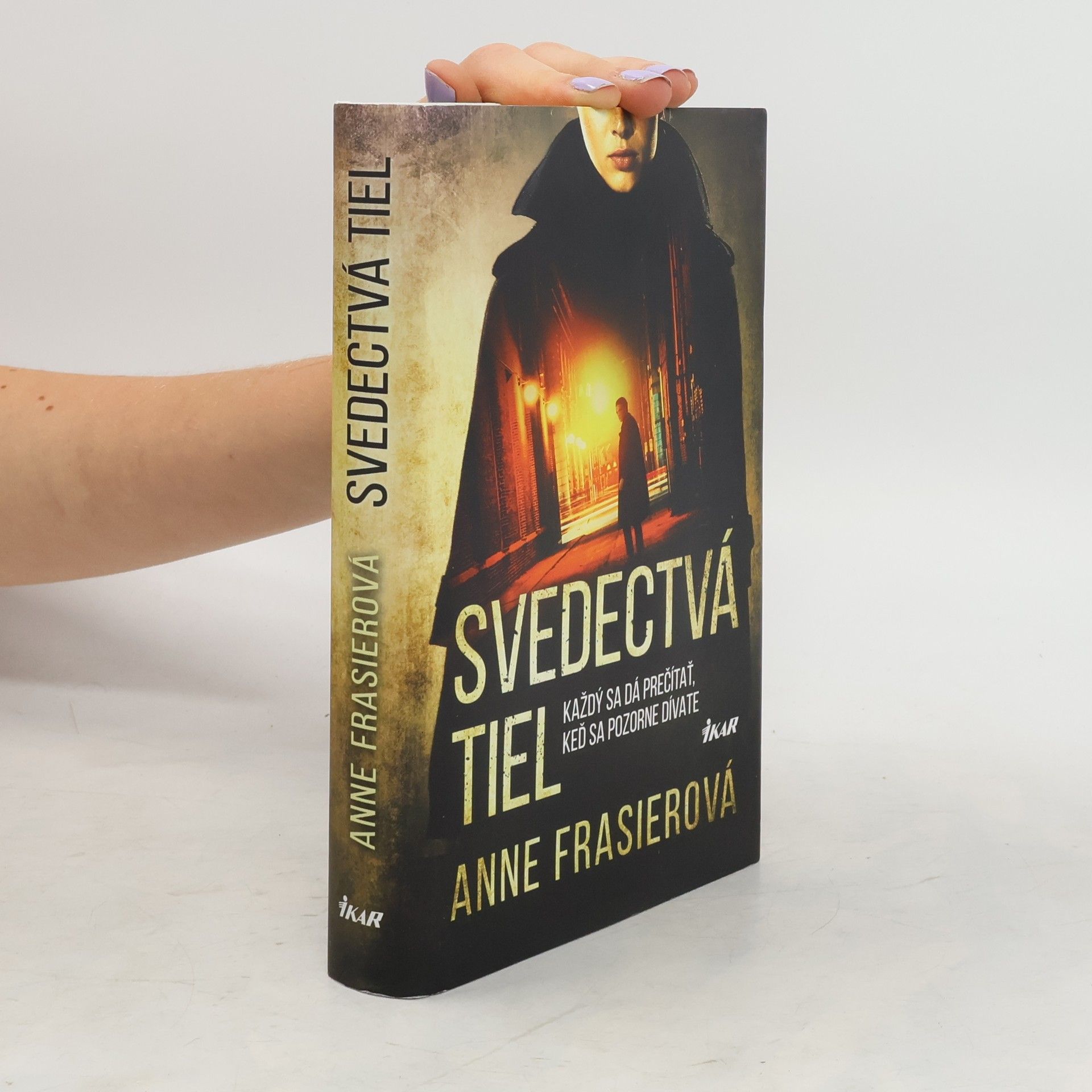 Anne Frasier Svedectvá tiel