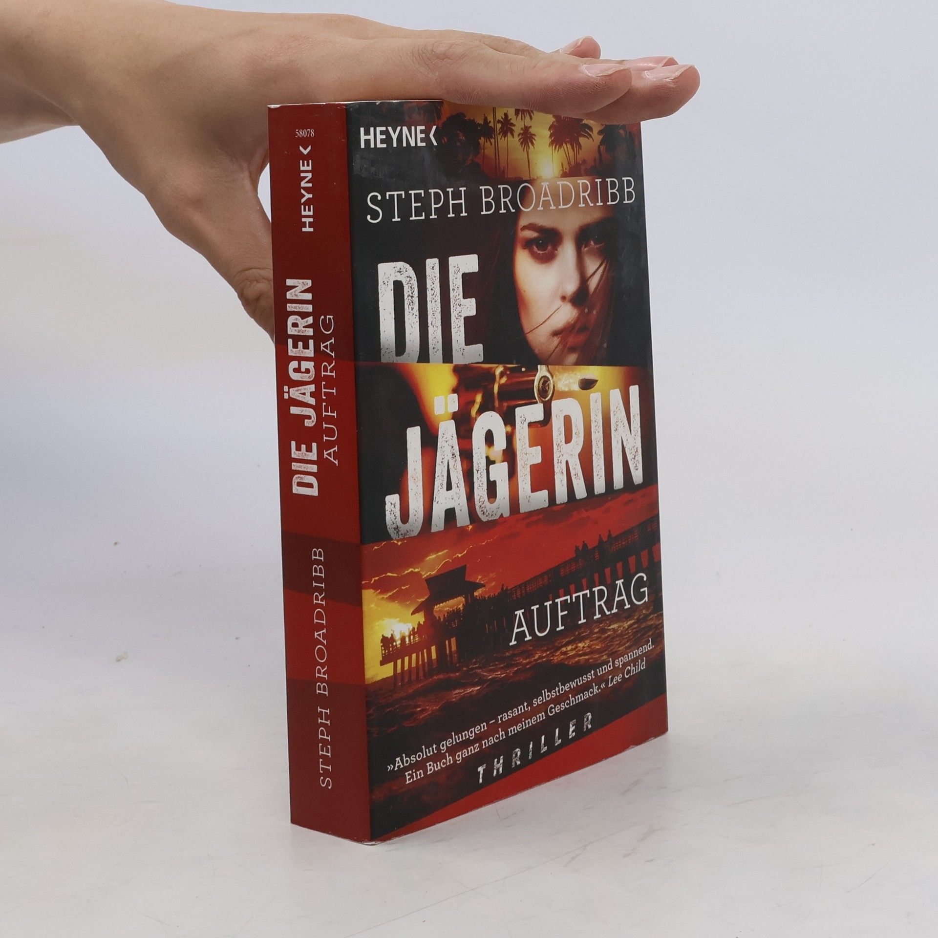Steph Broadribb Die Jägerin - Auftrag