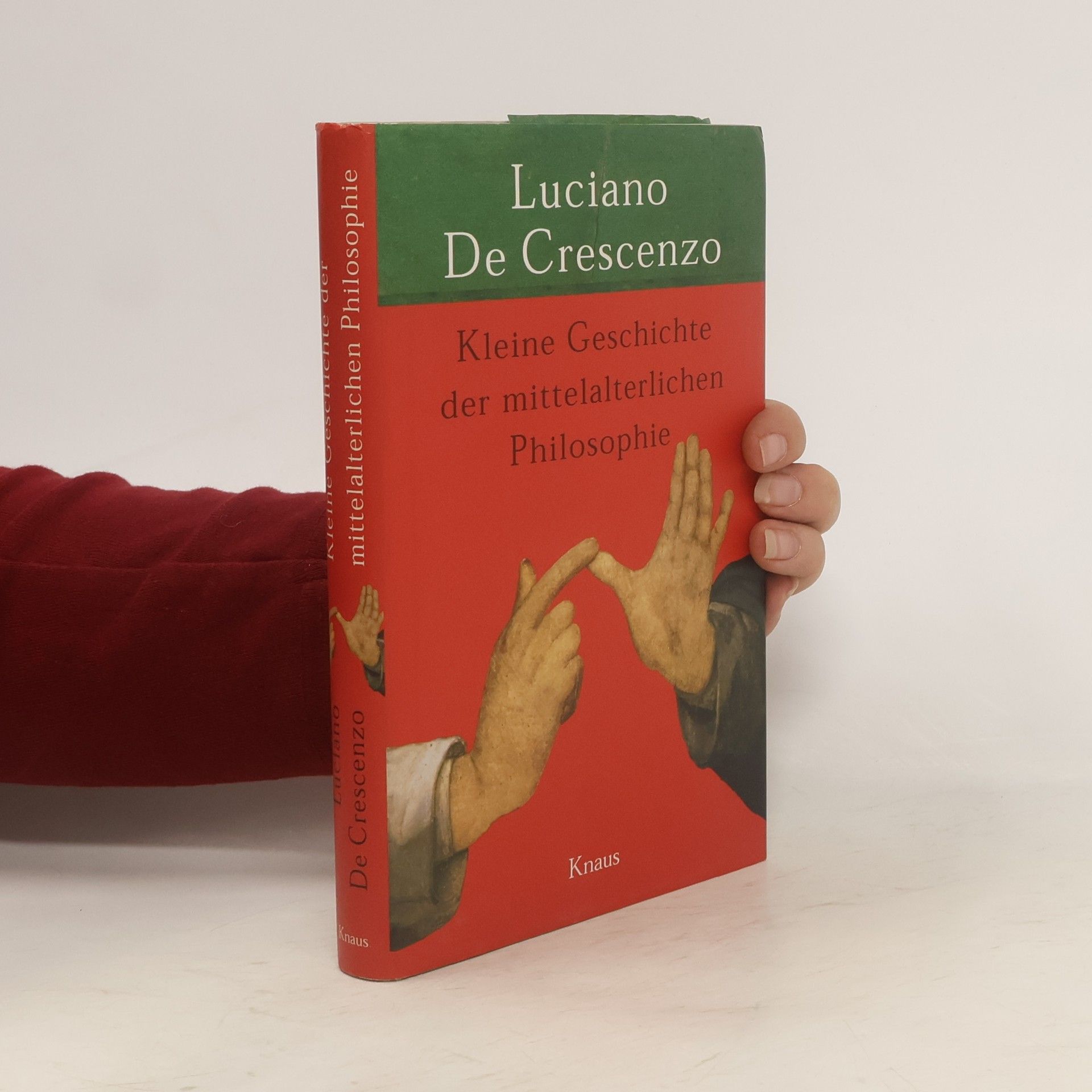 Luciano De Crescenzo Kleine Geschichte der mittelalterlichen Philosophie
